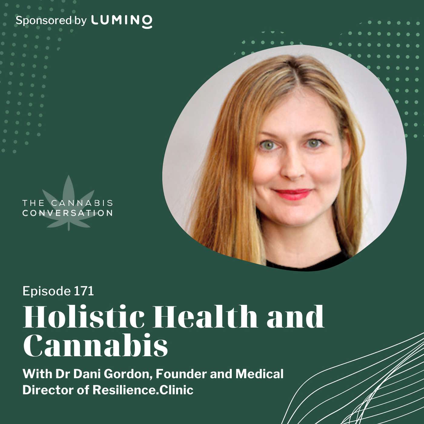 The Cannabis Conversation | Medical Cannabis | CBD | Hemp
