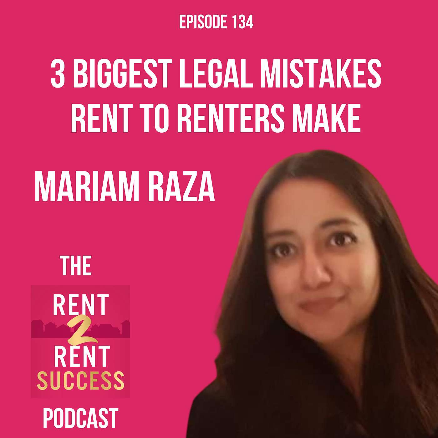 The Rent 2 Rent Success Property Podcast