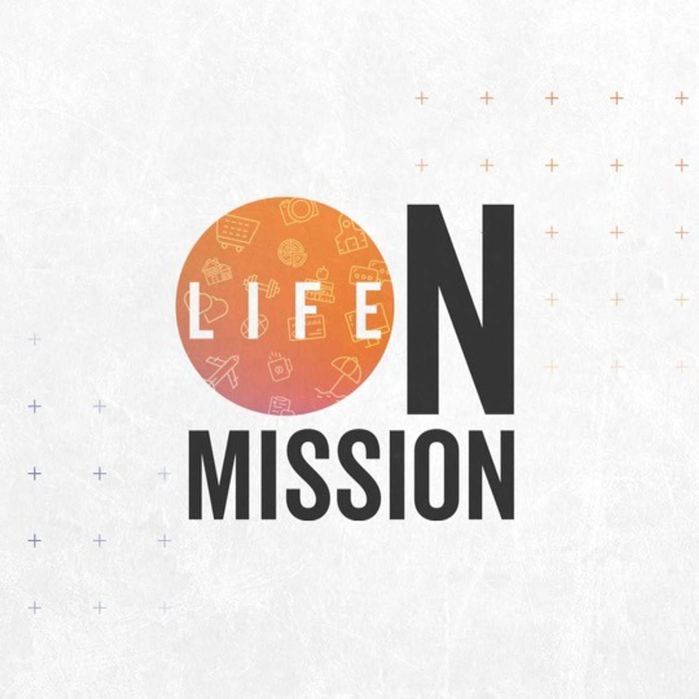 Life on Mission, Week 2: Wanting Greater