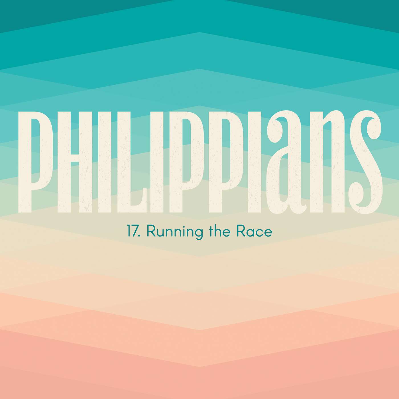 Philippians: Running the Race