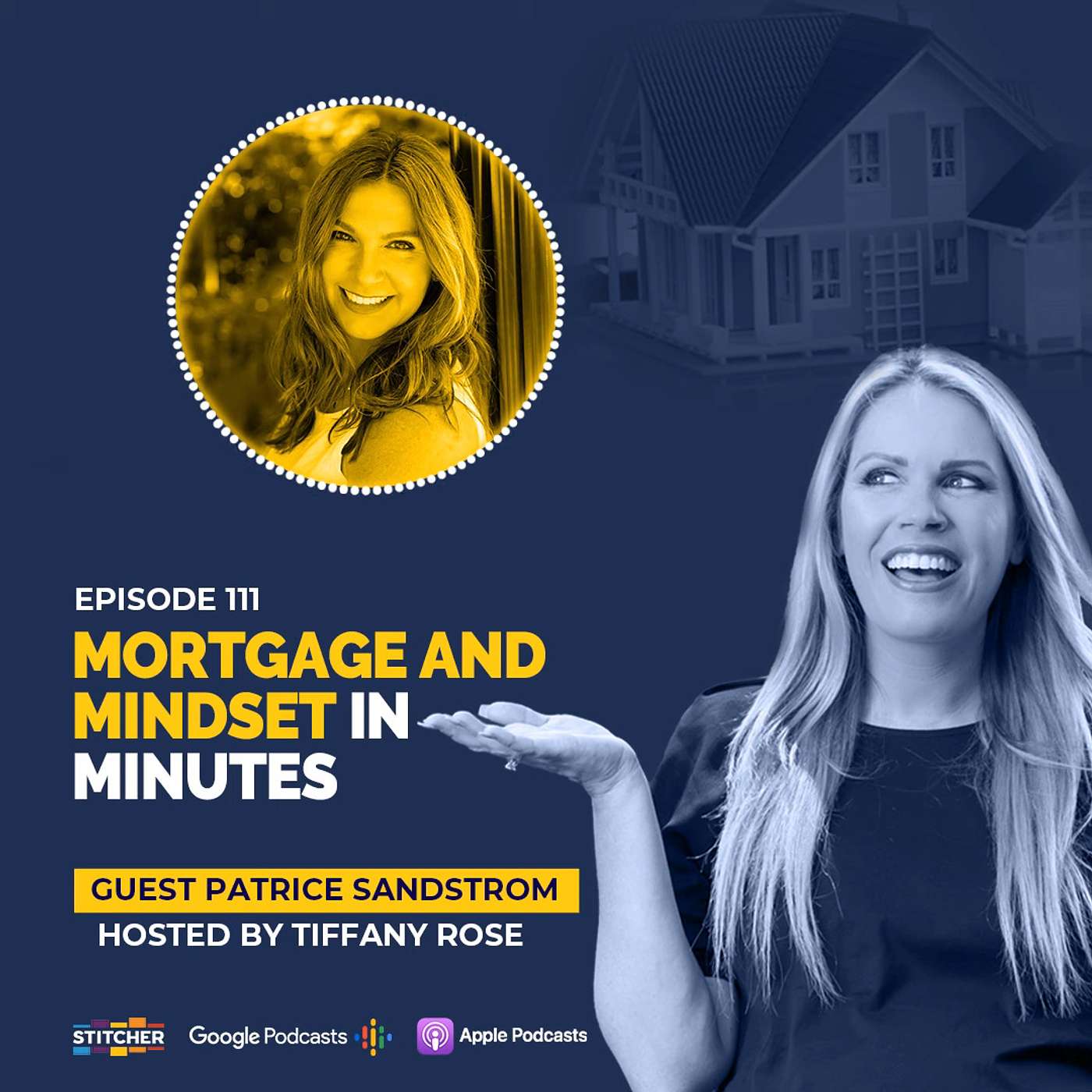 Mortgage and Mindset in Minutes