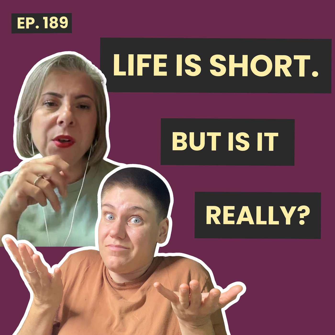 189: Finding Balance in Modern Life and Why "Life Is Short" No Longer Applies* episode artwork