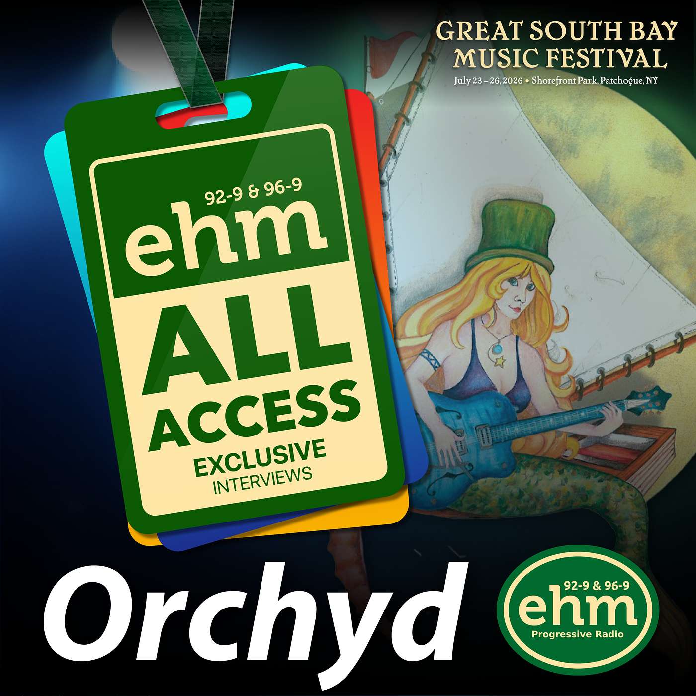 WEHM All Access - Great South Bay Music Festival - Orchyd episode artwork