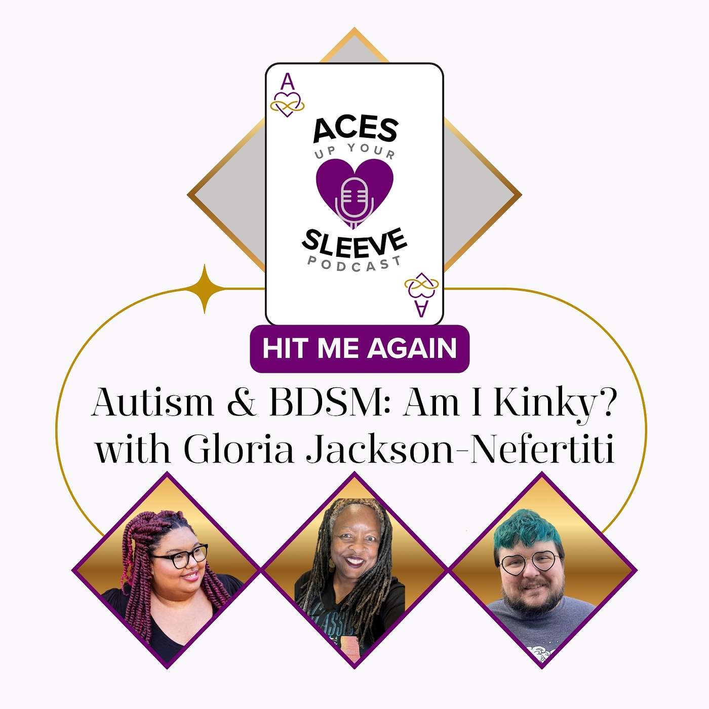 Autism & BDSM: Am I Kinky? with Gloria Jackson-Nefertiti episode artwork