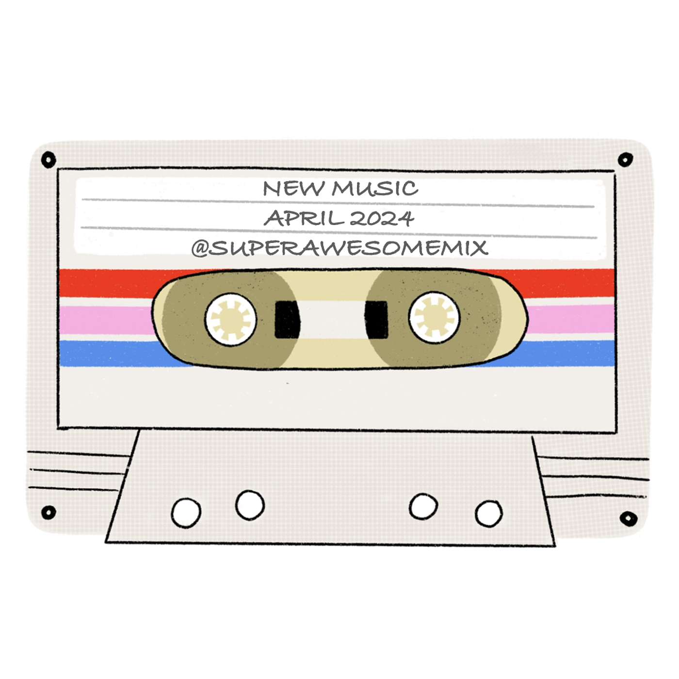 New Music Mix: April 2024 (Mix Tape #8, S4)