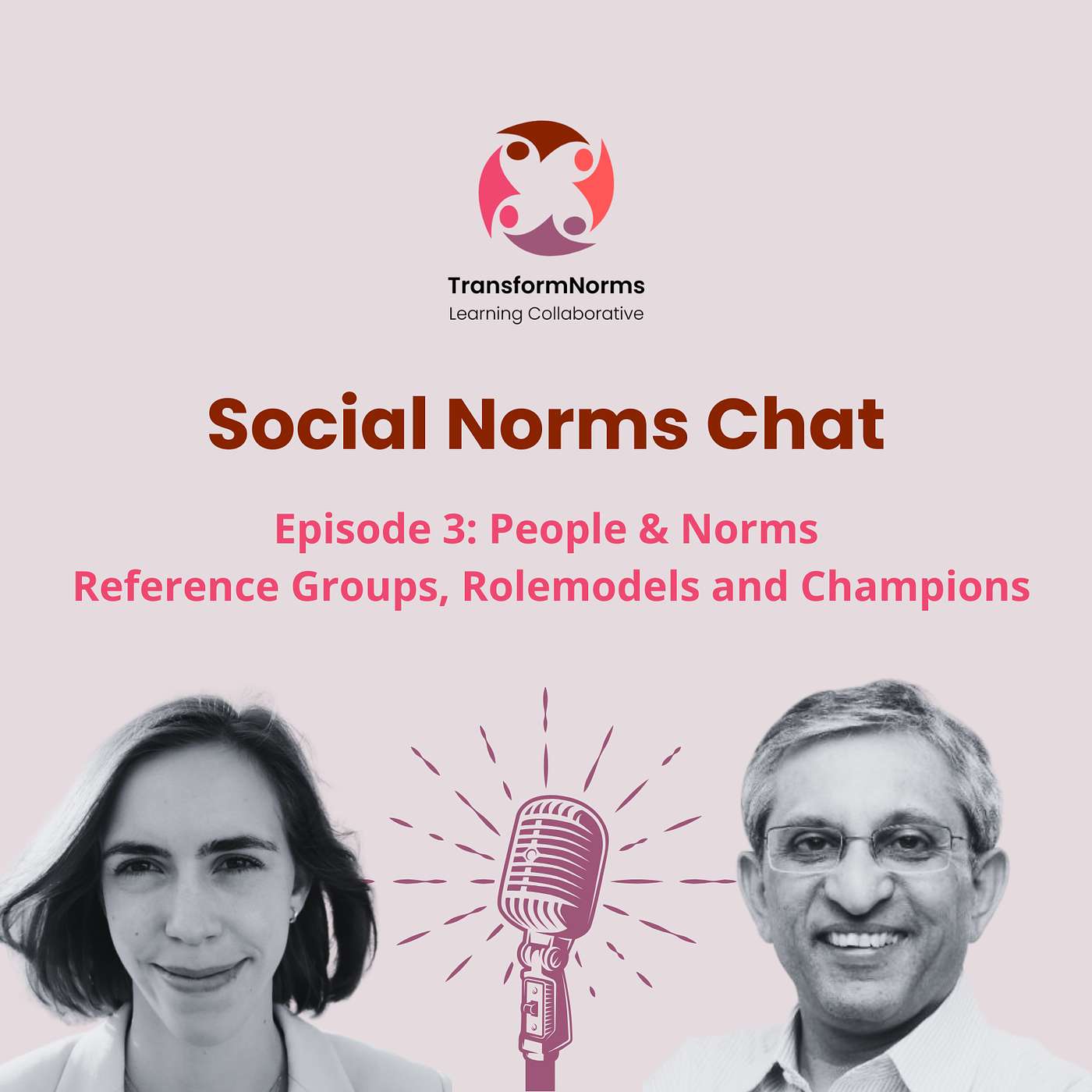S1E3: People & Norms - Reference Groups, Rolemodels and Champions