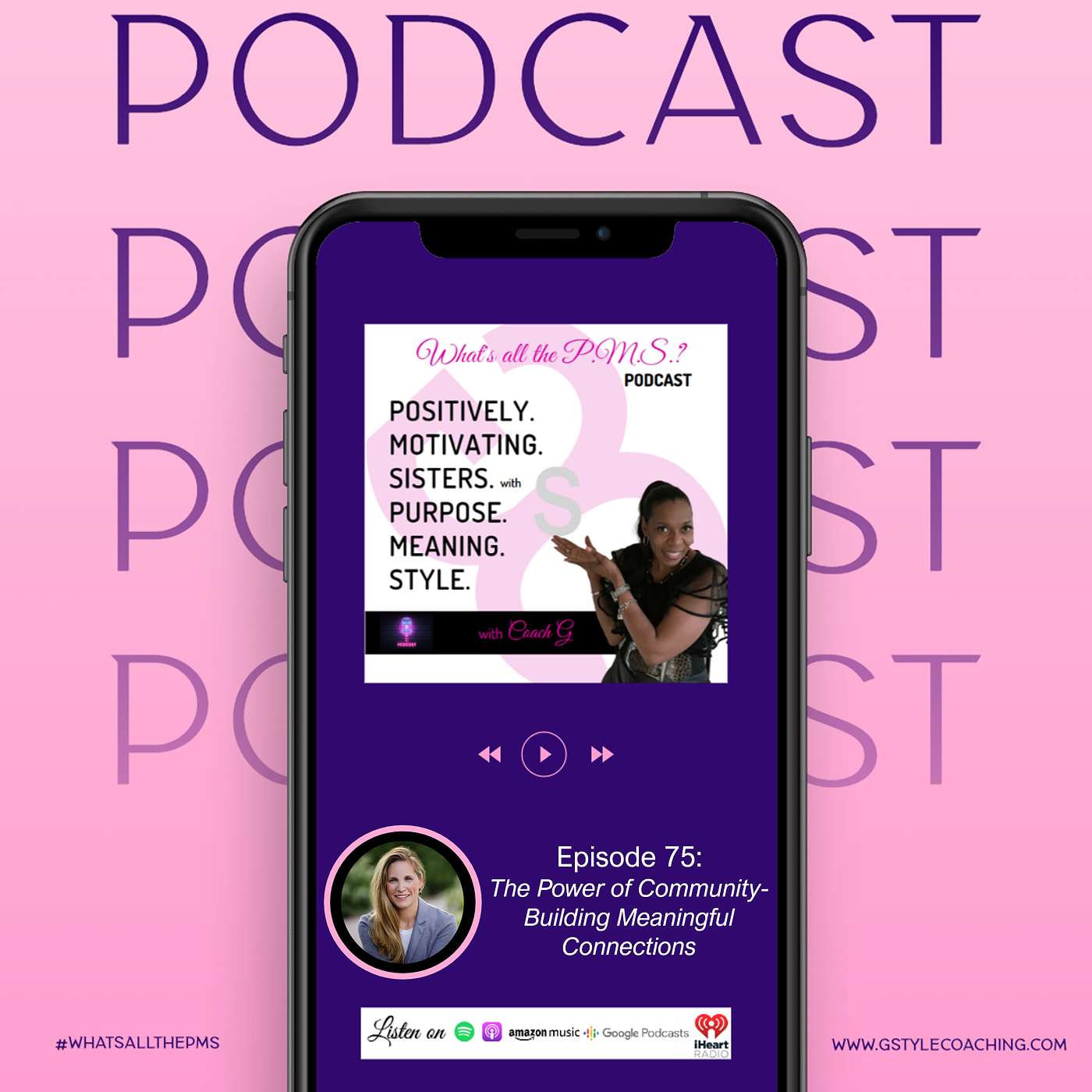 Episode 75: The Power of Community-Building Meaningful Connections w/Megan