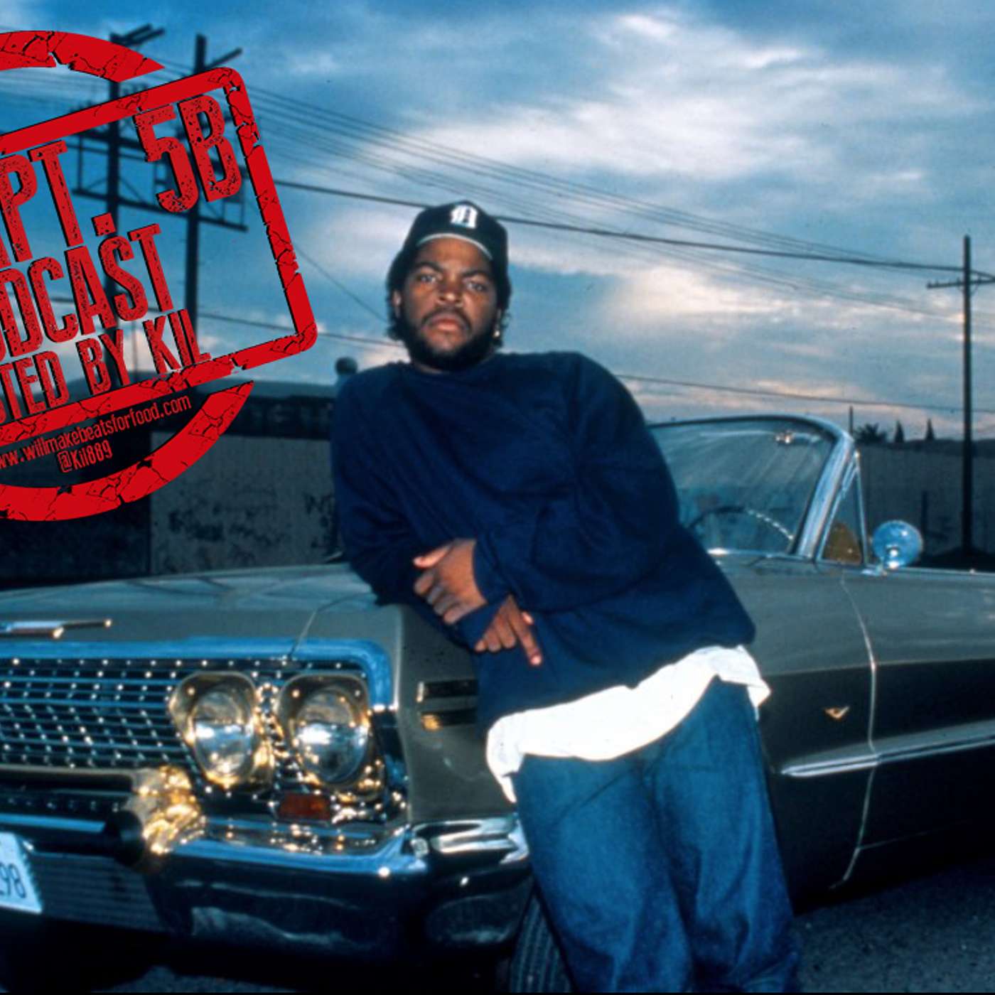 Apt. 5B Podcast Hosted by Kil: Saluting The Legendary Ice Cube Apt. 5B Podcast Hosted by Kil: Saluting The Legendary Ice Cube