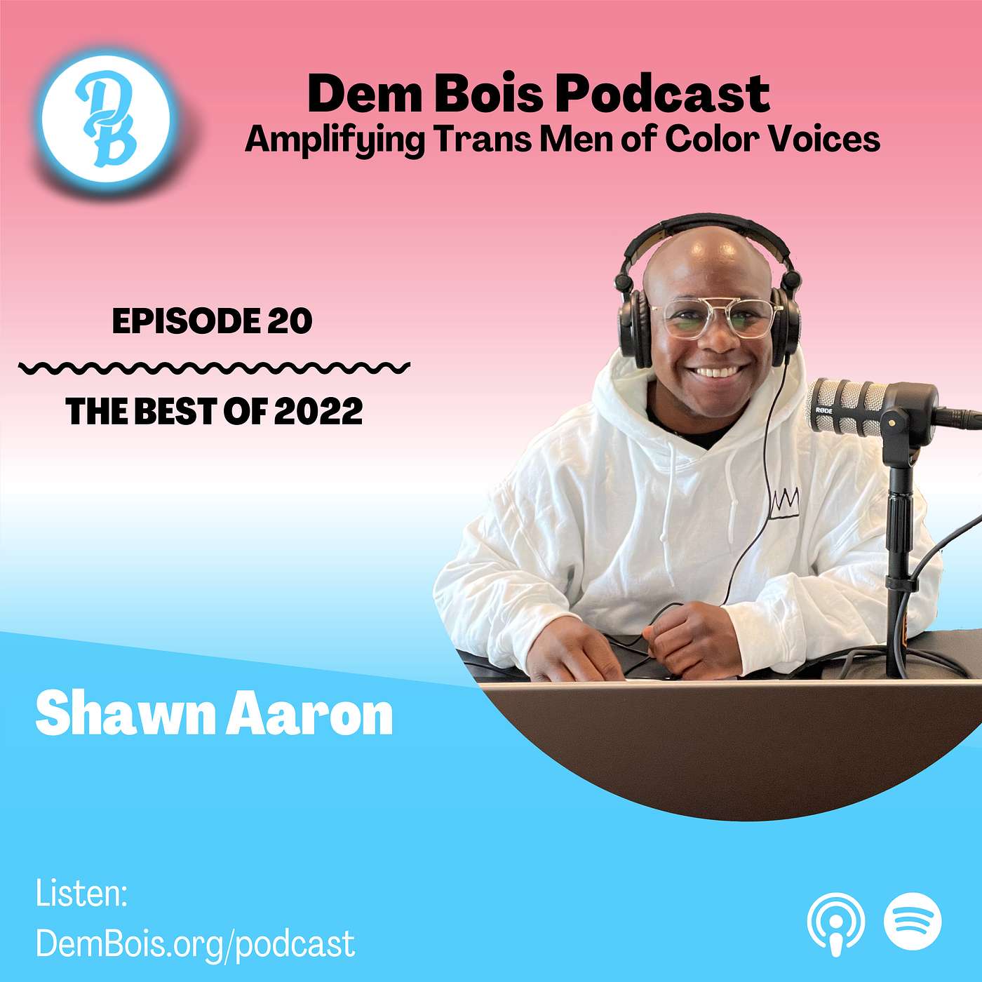 Dem Bois Podcast