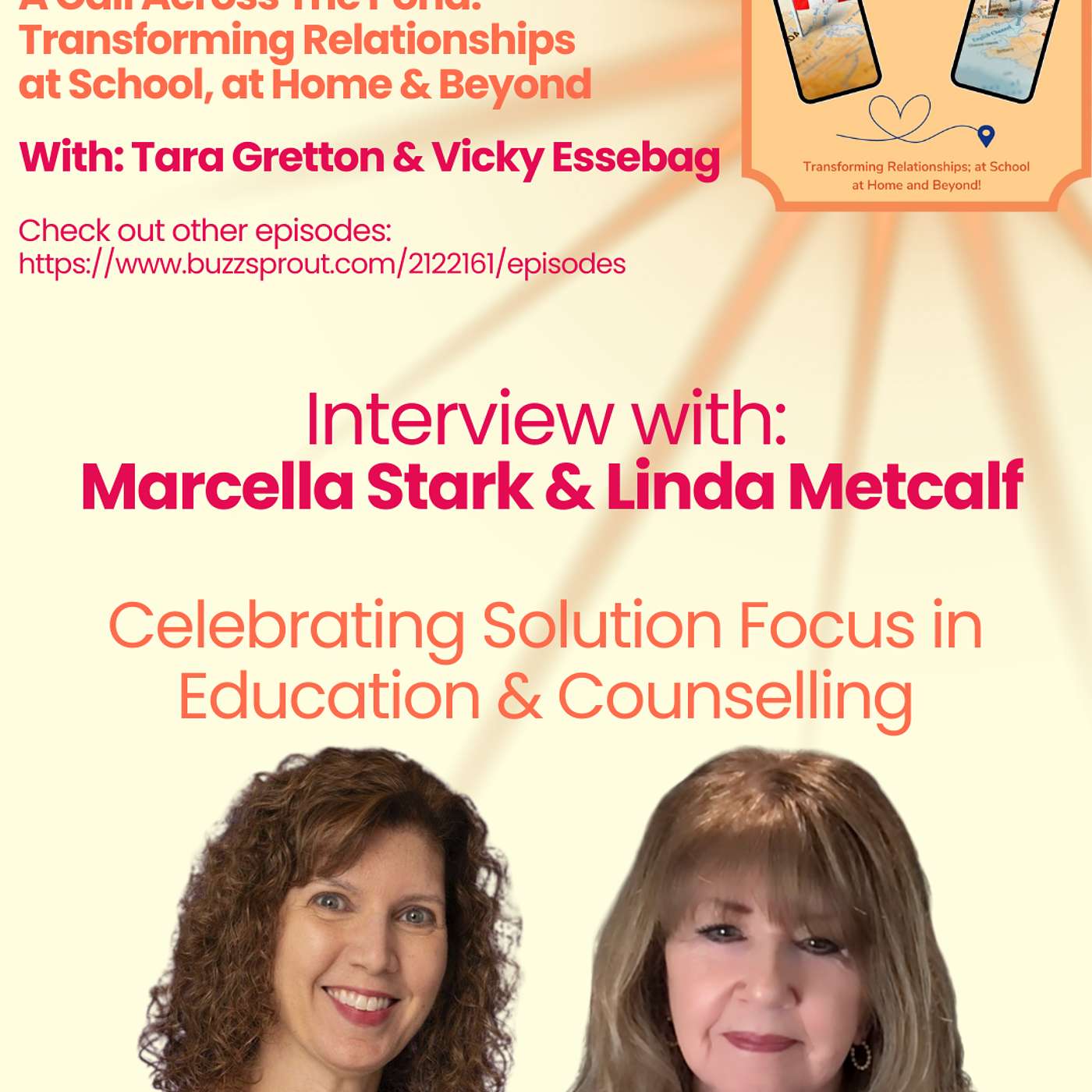 A Call Across the Pond; Transforming Relationships at School, at Home and Beyond