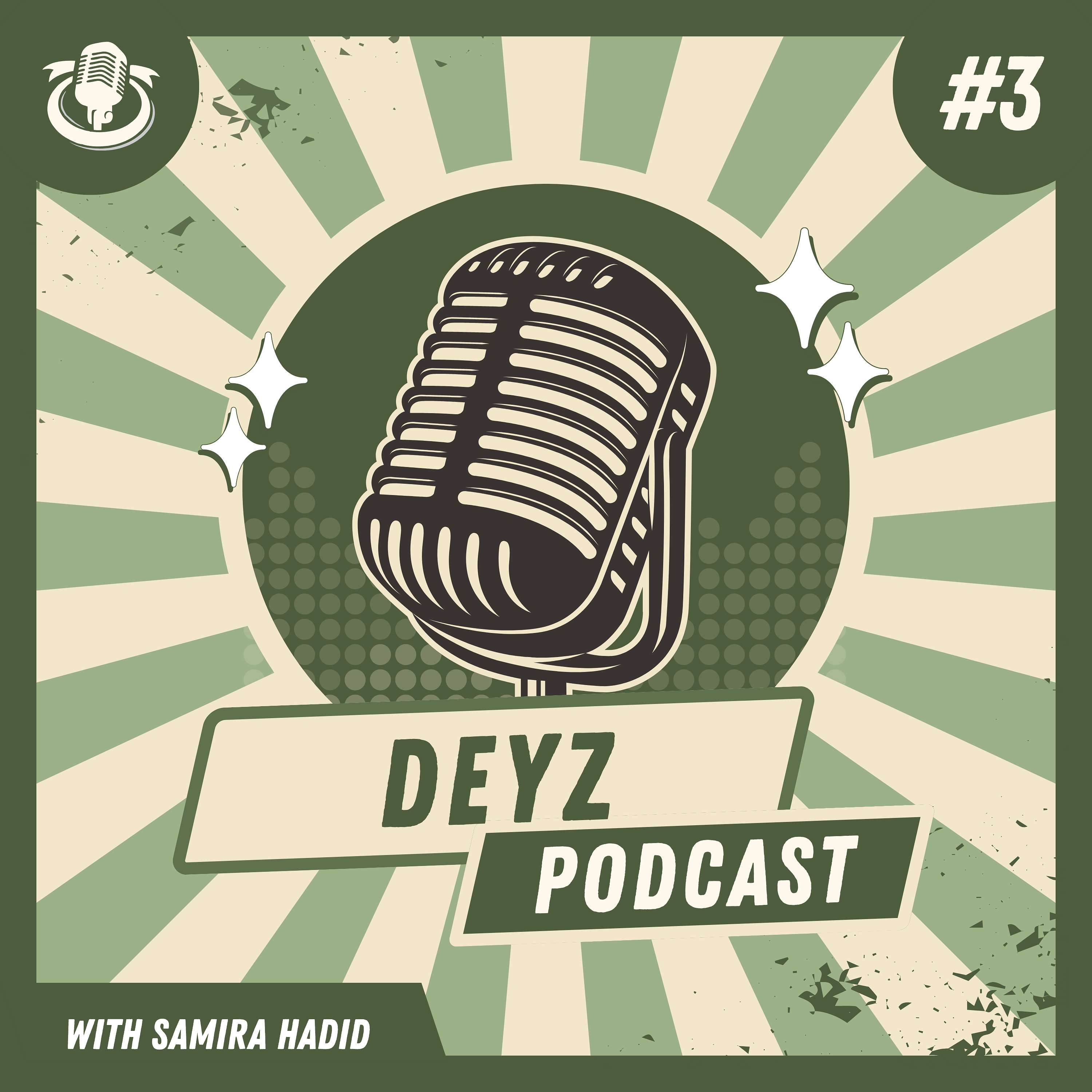 Dey's Podcast