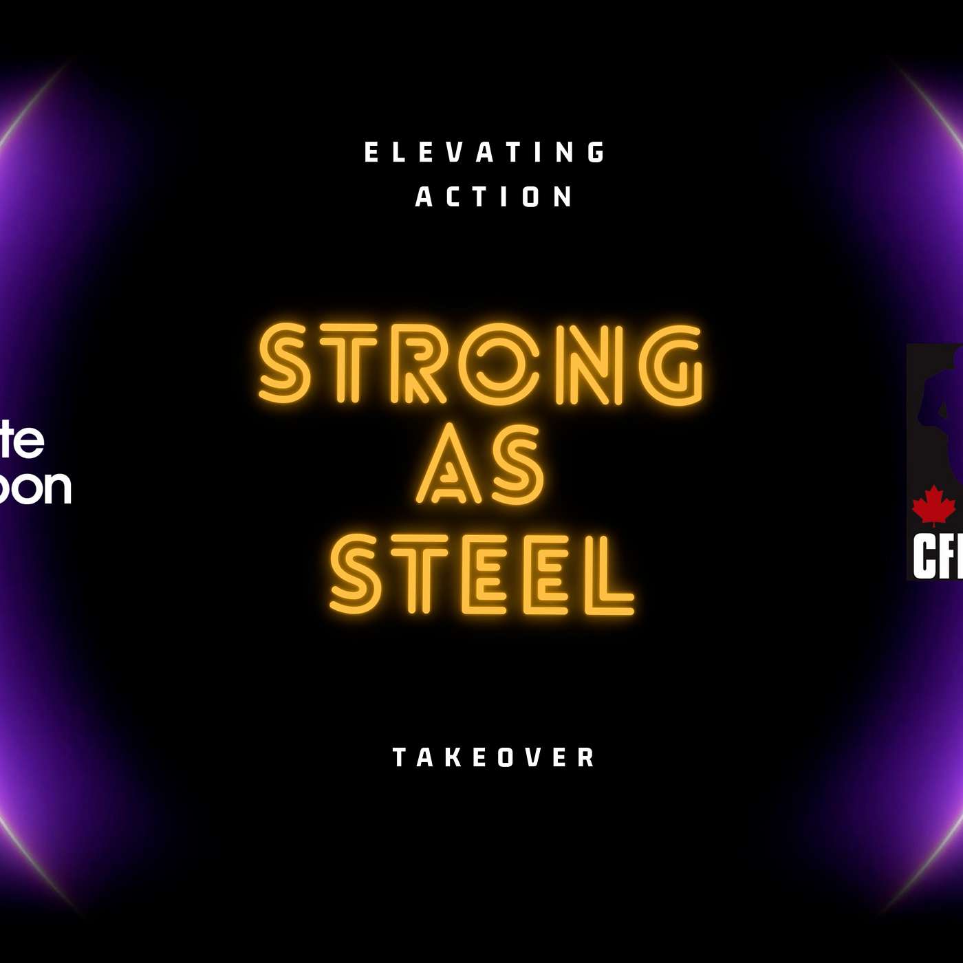 USW D3 Strong as Steel Podcast x WR x CFLPA Takeover Episode - Elevating Action - Episode 26 episode artwork