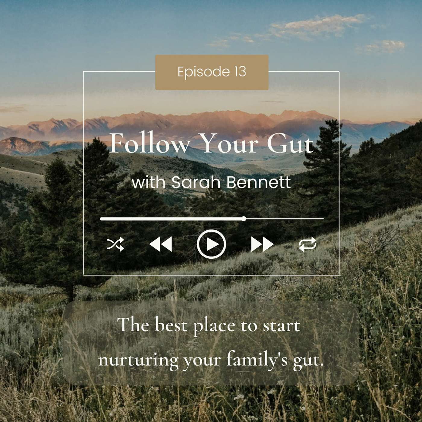 The best place to start nurturing your family's gut.