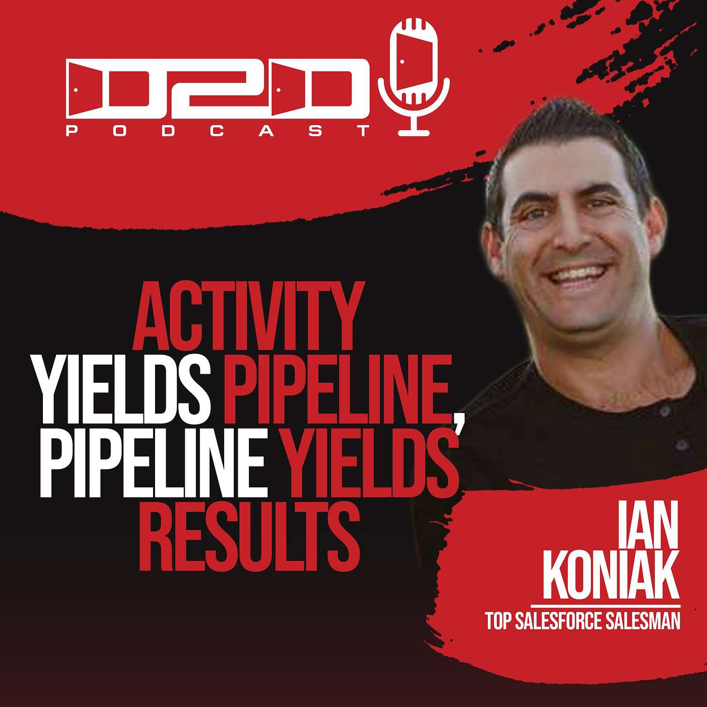 Activity Yields Pipeline, Pipeline Yields Results - Ian Koniak