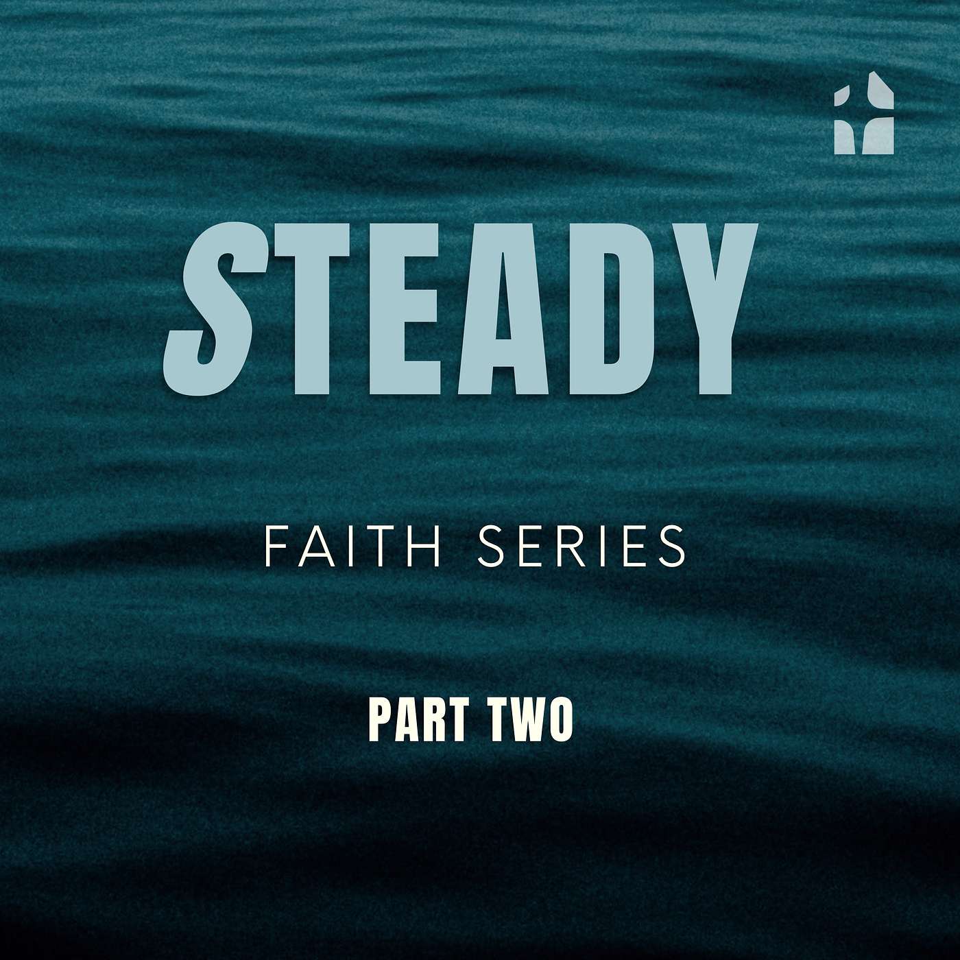 Steady | Part 2 | Angela Colyer | Gateway Christian Centre episode artwork