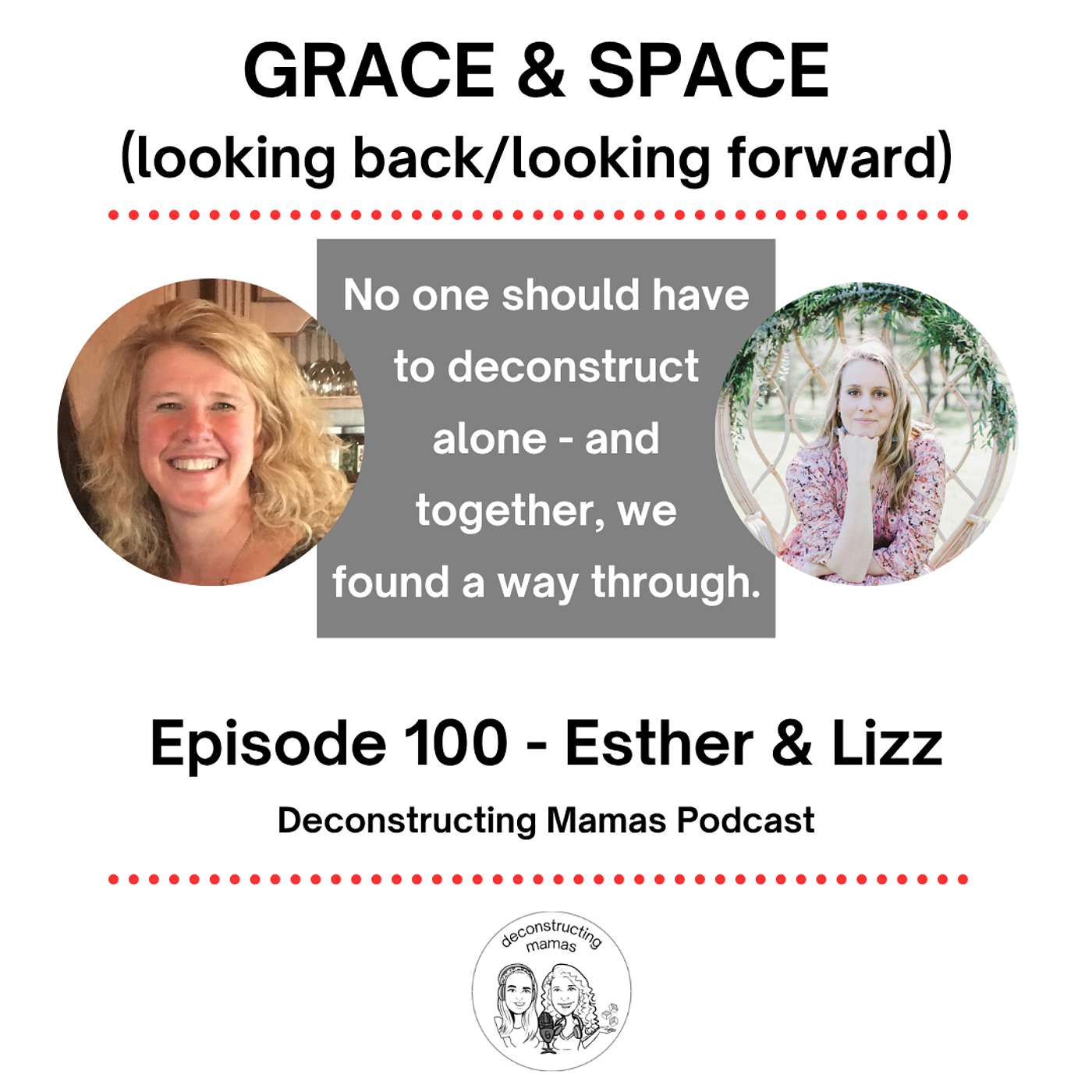 Grace and Space (Looking Back, Looking Forward) - Lizz Enns Petters & Esther Joy Goetz Grace and Space (Looking Back, Looking Forward) - Lizz Enns Petters & Esther Joy Goetz