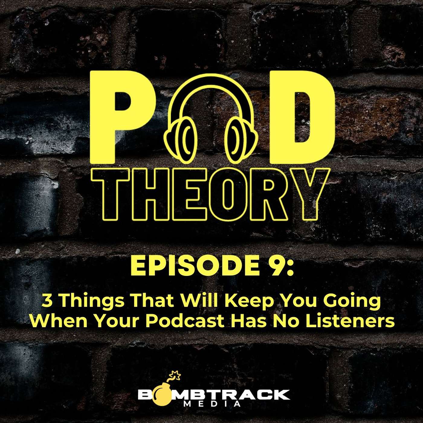 3 Things That Will Keep You Going When Your Podcast Has No Listeners
