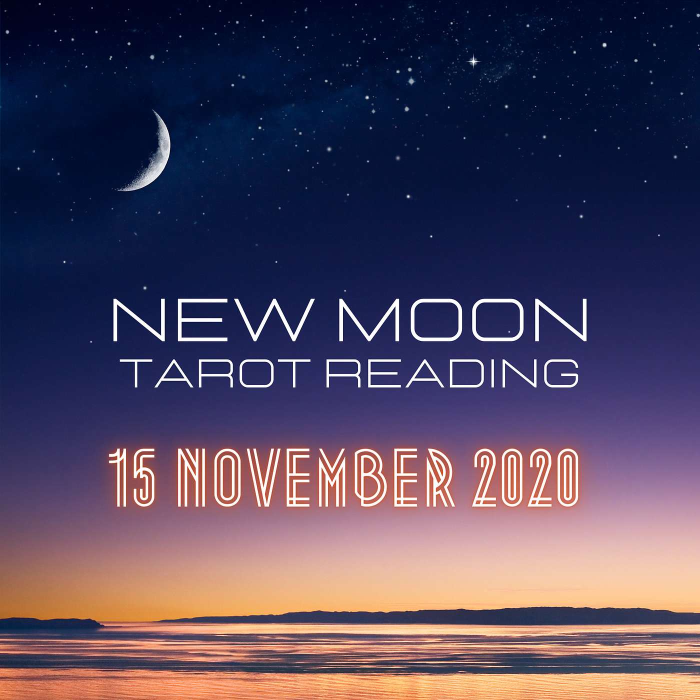 New Moon Tarot Reading - November 15, 2020