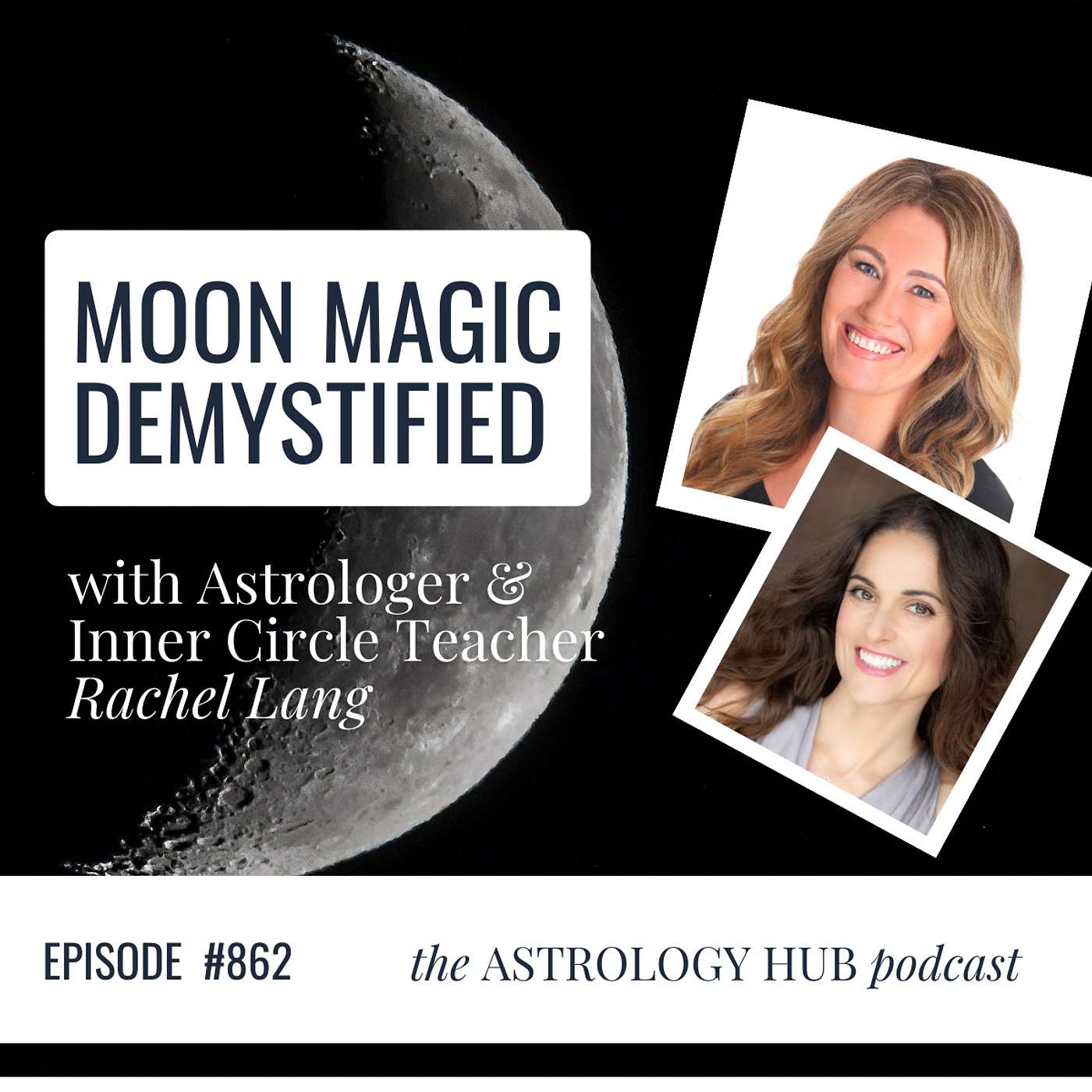 cover of episode Moon Magic: How to Connect With Our Wondrous Ally in the Sky w/Rachel Lang