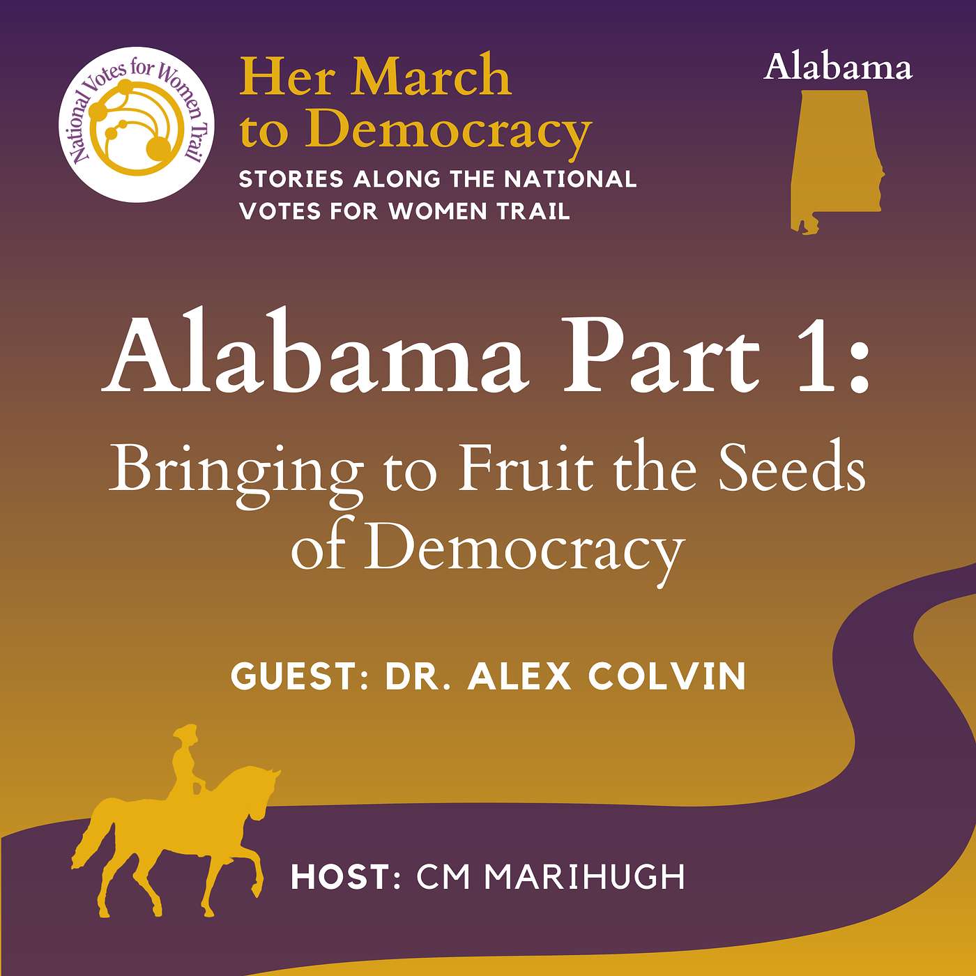 S01 E02 Alabama Part 1: Bringing to Fruit the Seeds of Democracy