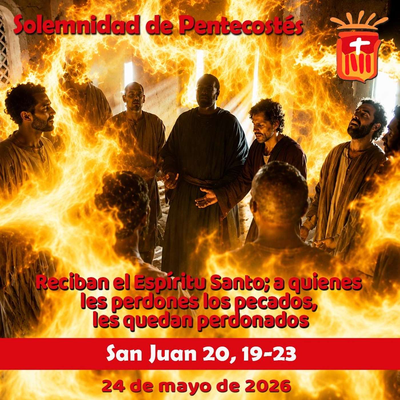 2026-05-24 San Juan 20, 19-23: Solemnidad de Pentecostés