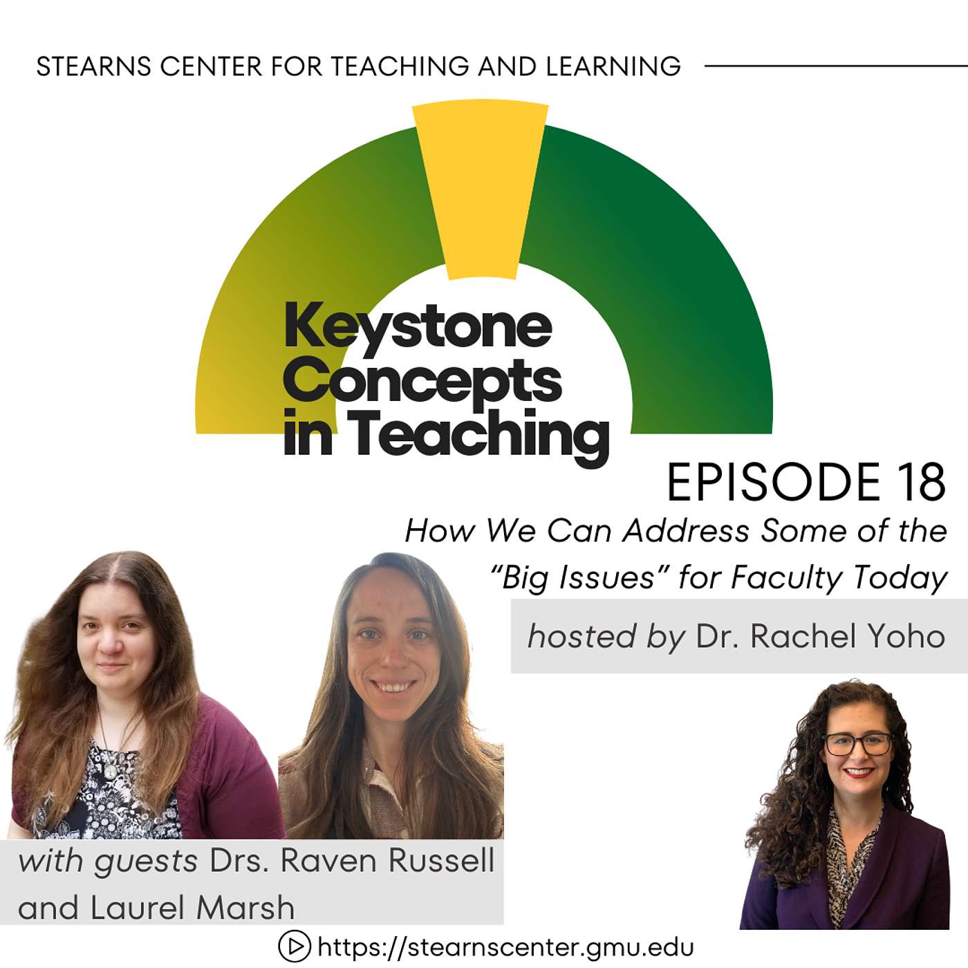 S2 E18: How We Can Address Some of the “Big Issues” for Faculty Today