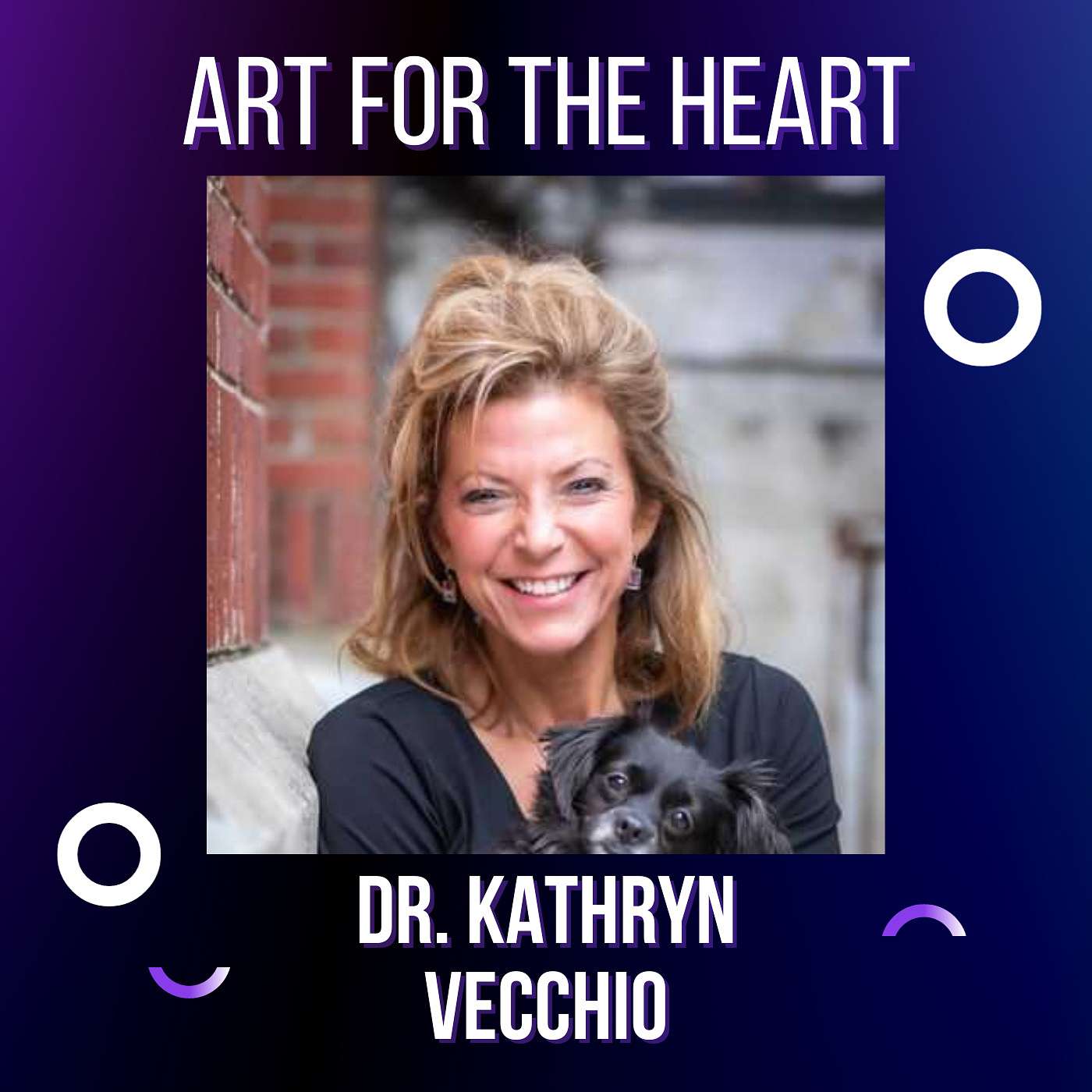 Art for the Heart Dr. Kathryn Vecchio episode artwork
