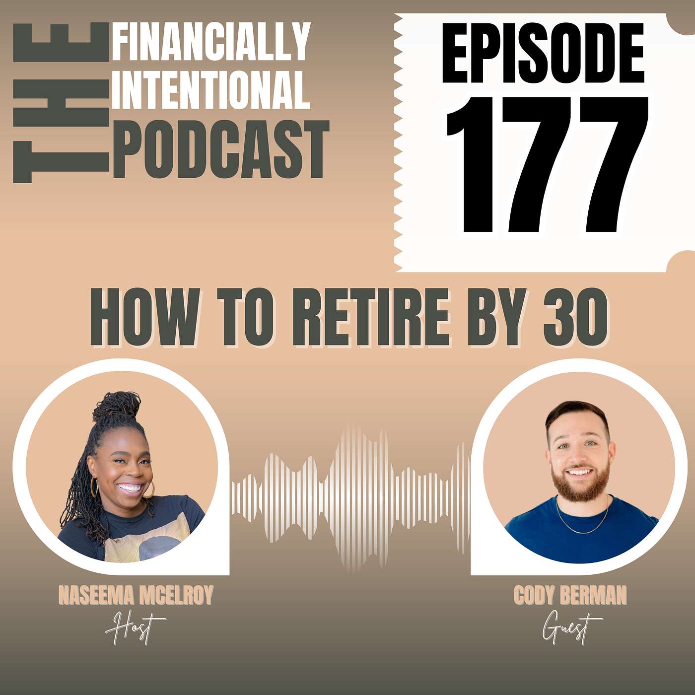 How to Retire by 30 - Episode 177 episode artwork