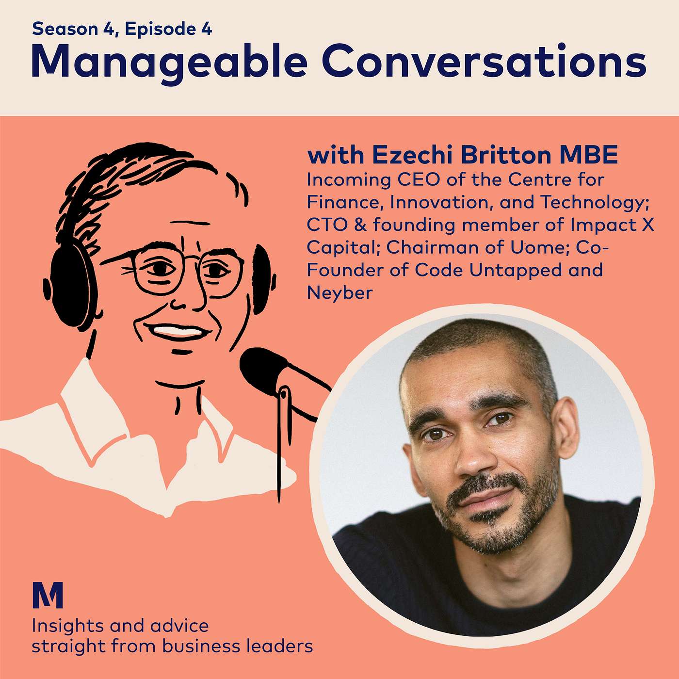 Ezechi Britton MBE, incoming CEO of the Centre for Finance, Innovation, and Technology