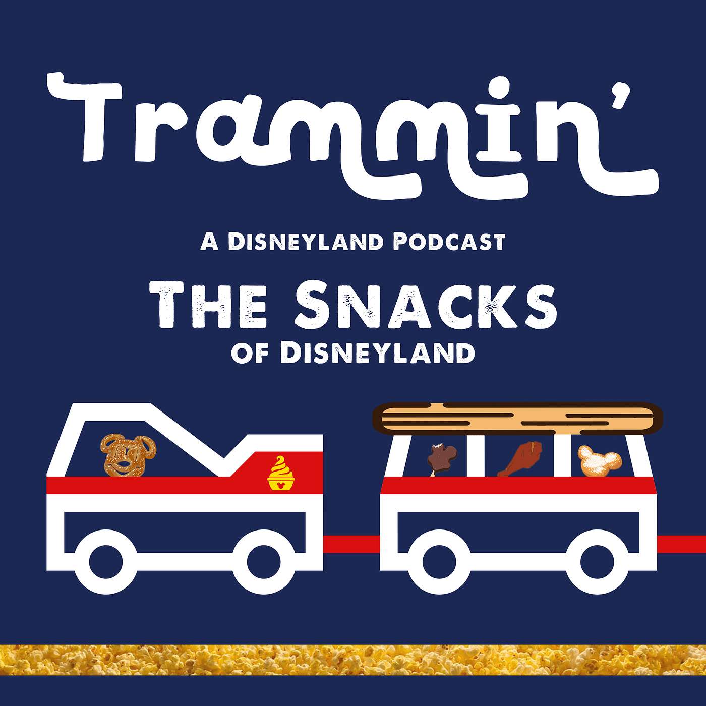 Trammin' 14: The Snacks of Disneyland