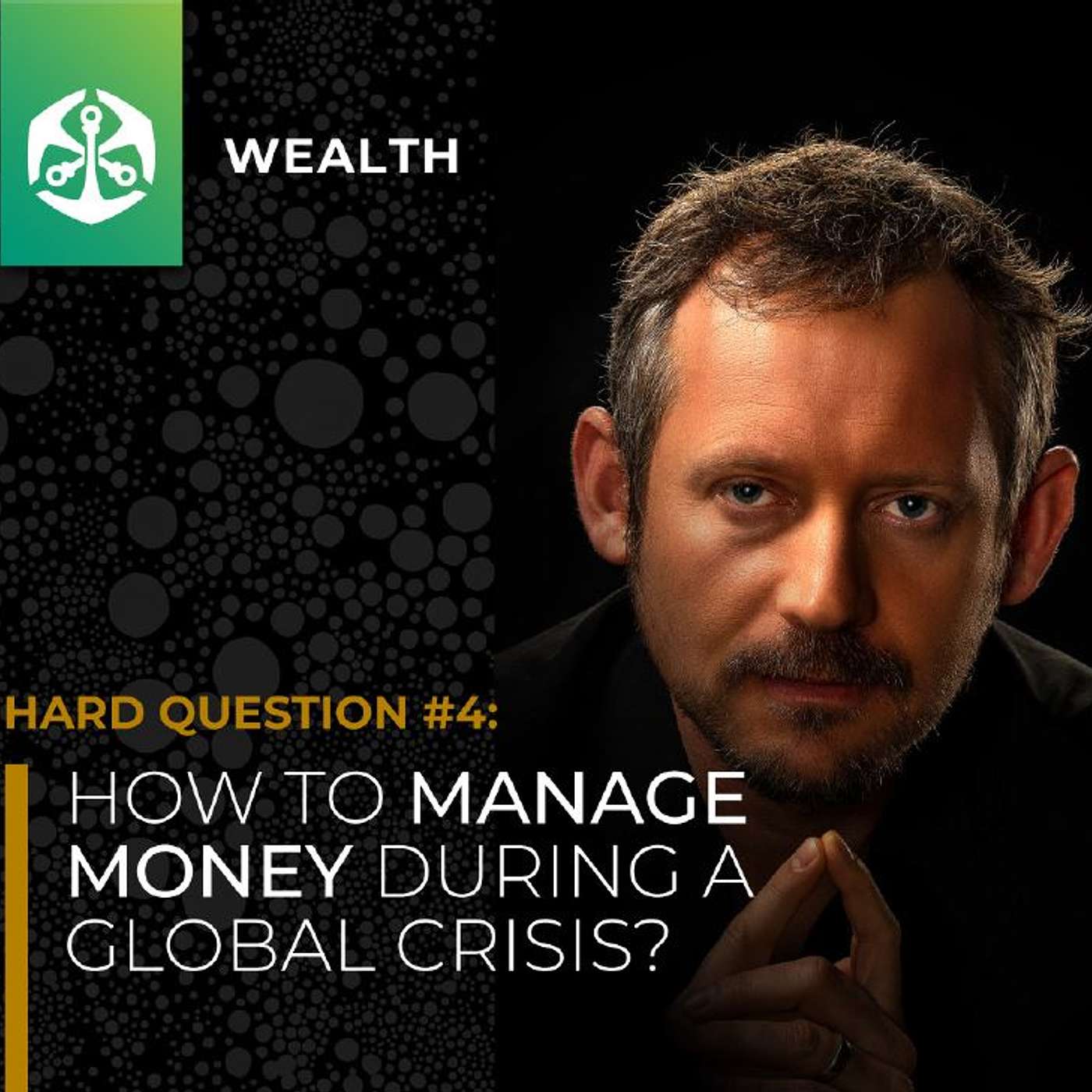 How to manage money during a global crisis?