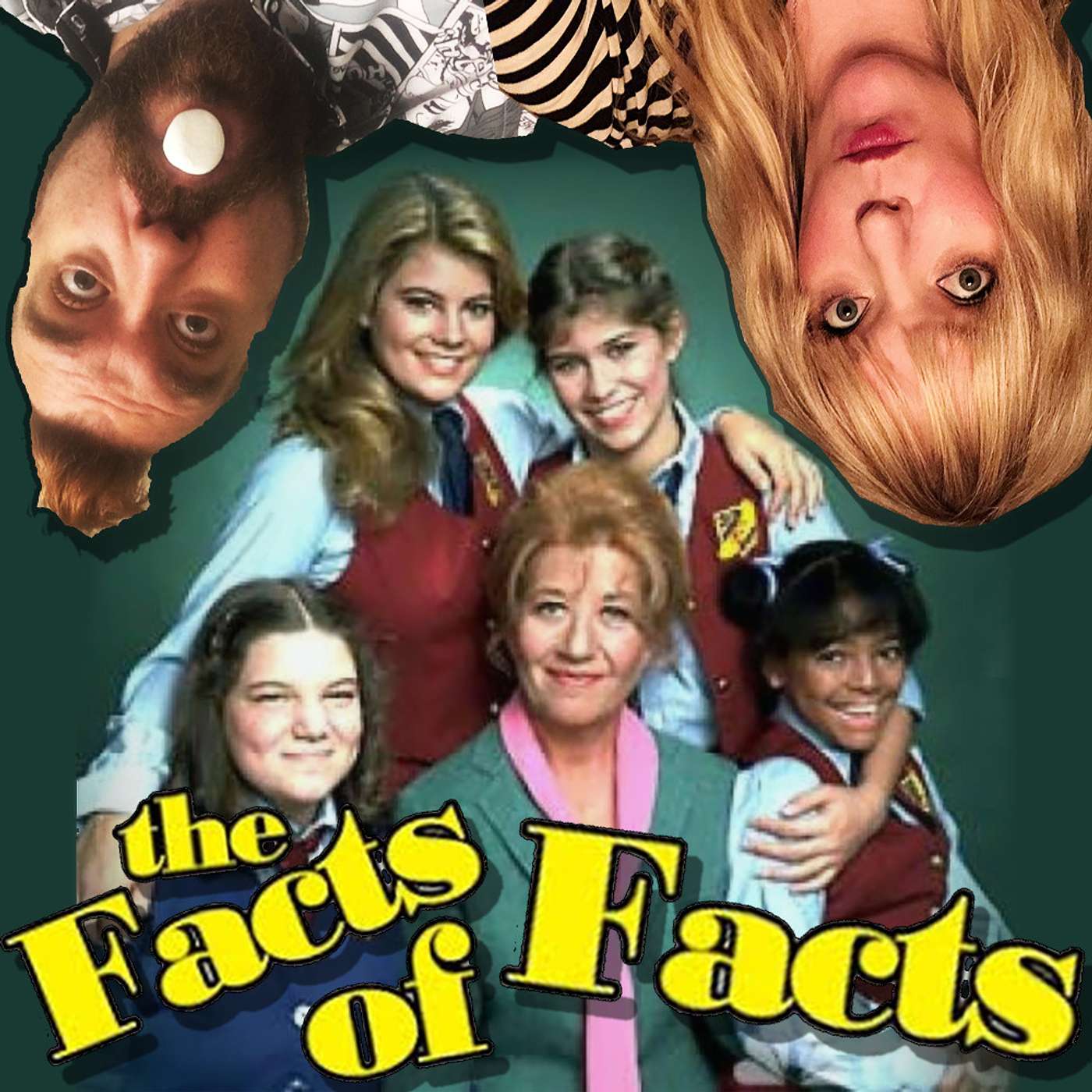 The Facts Of Facts: The ONLY Facts Of Life Podcast