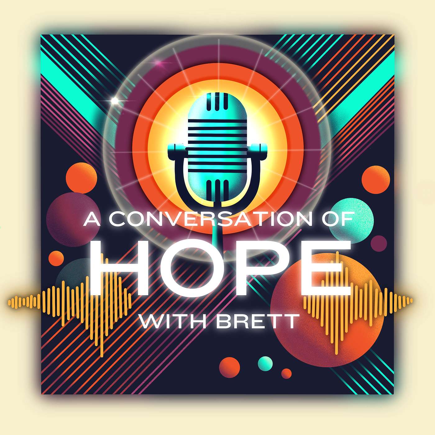 A Conversation of Hope With Brett