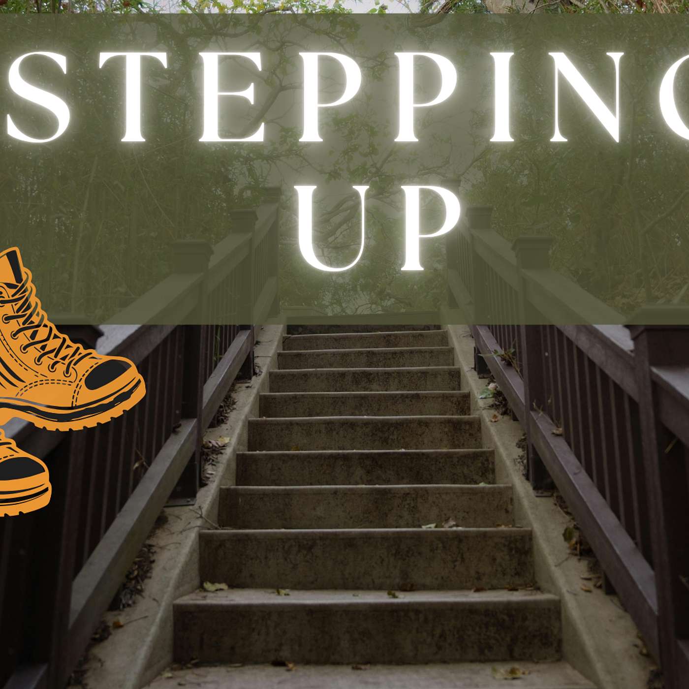 Stepping Up (Judges 6:1-16, 8:28, Hebrews 11:32-34) Stepping Up (Judges 6:1-16, 8:28, Hebrews 11:32-34)