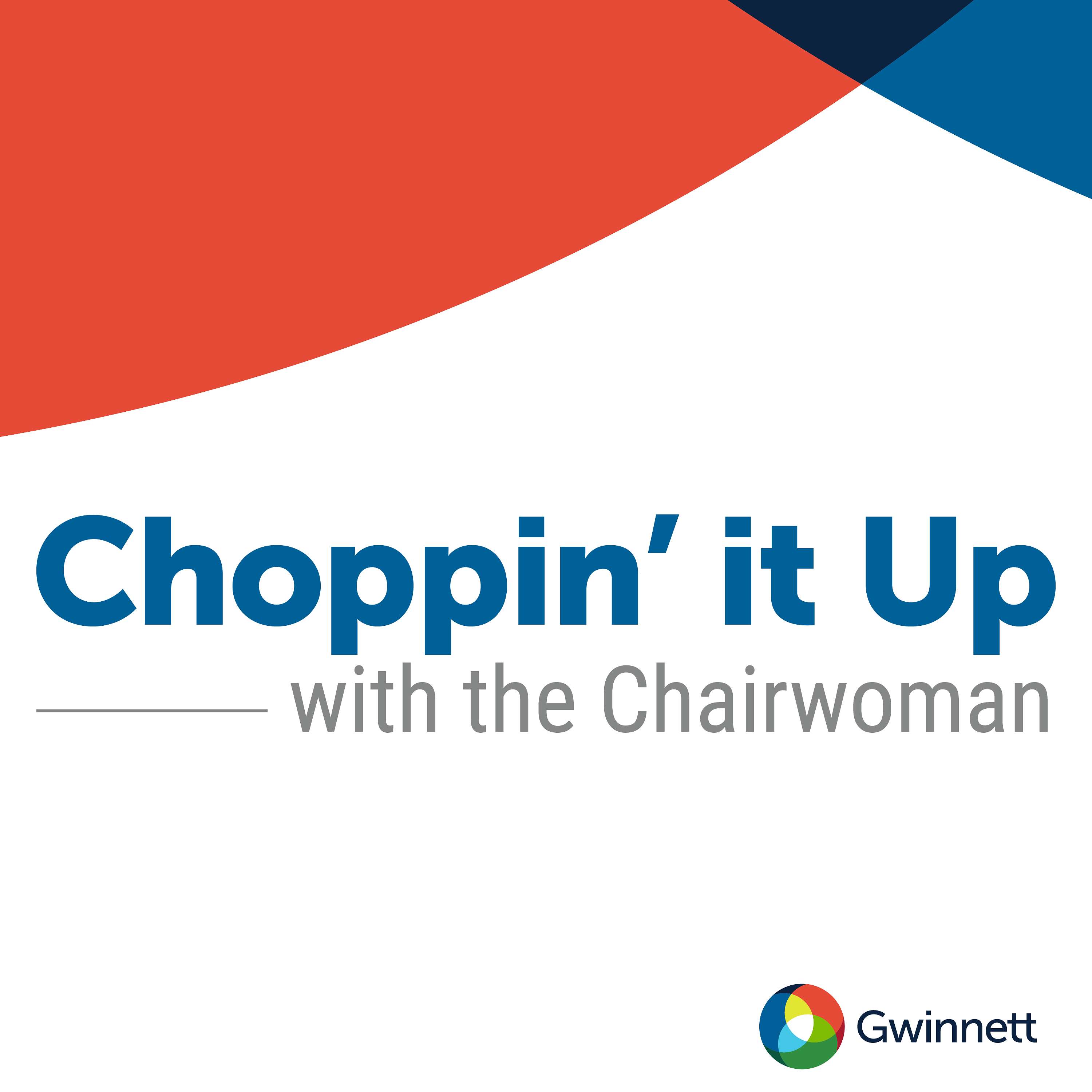 Choppin' it Up with the Chairwoman