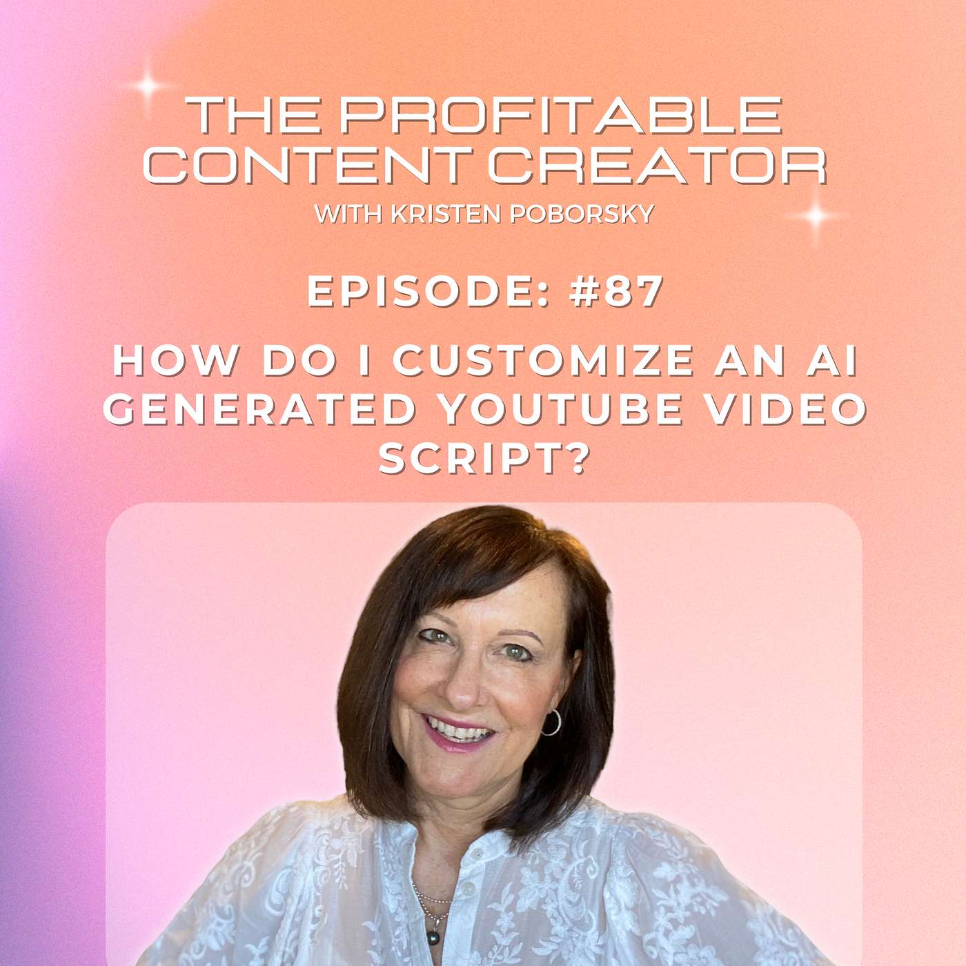 #87: How do I Customize An AI Generated YouTube Video Script?