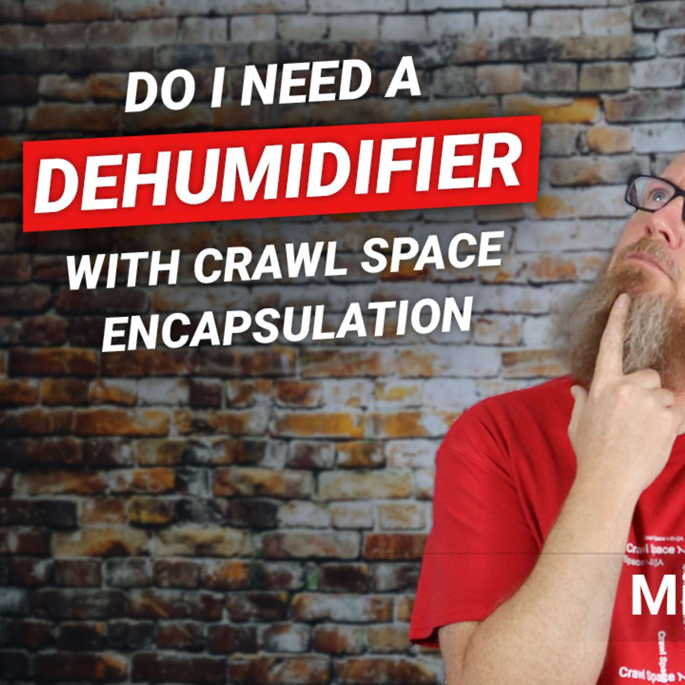 Why Crawl Space Encapsulation Alone May Not Be Enough: The Essential Role of Dehumidifiers