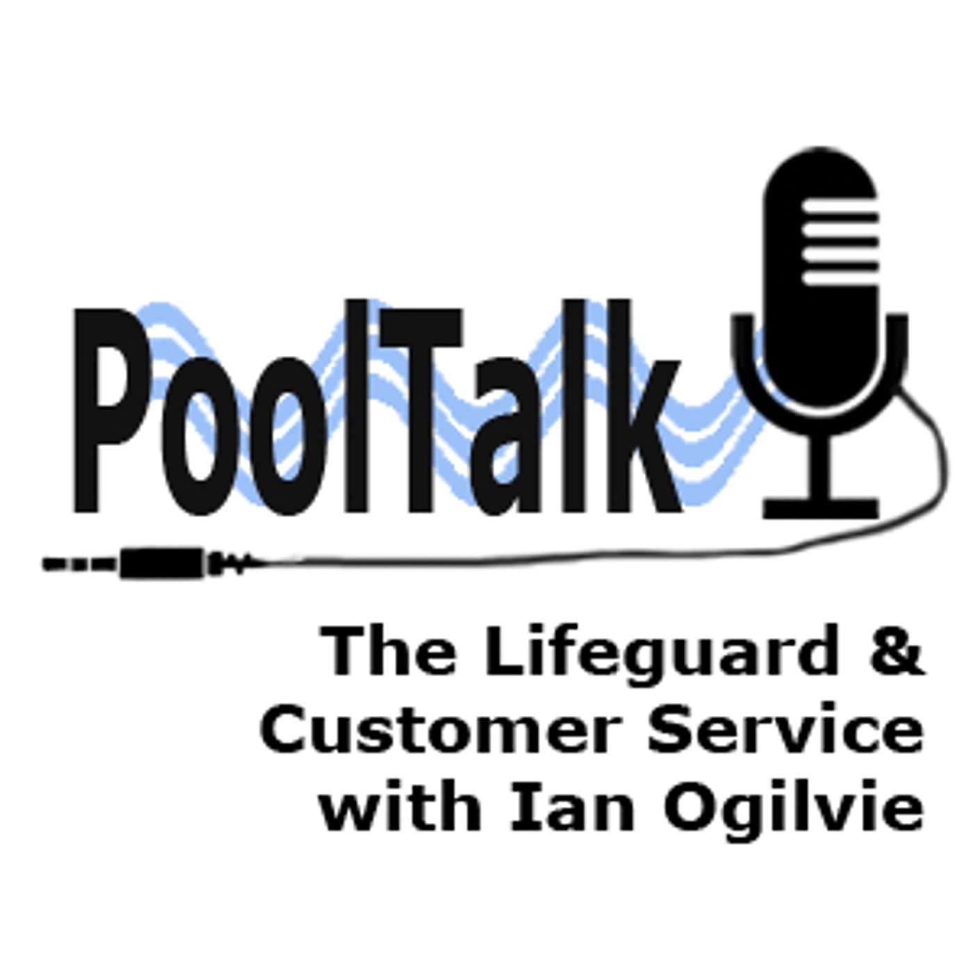 The Lifeguard & Customer Service with Ian Ogilvie