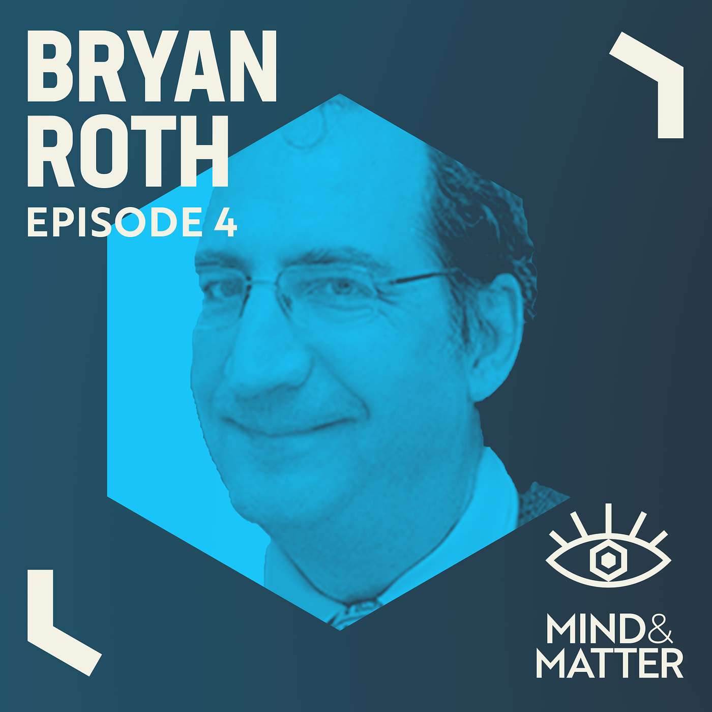 Drugs, Brain Receptors, Zen Meditation, Nondualism & Psychedelics | Bryan Roth | #4