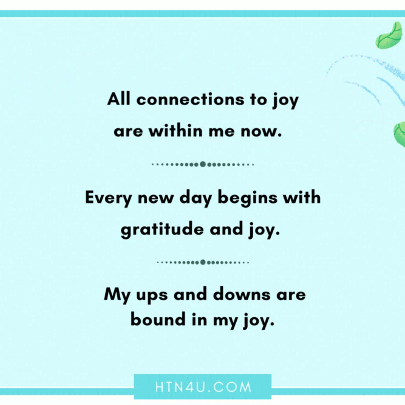 1110: HTN4U Affirmations on Gratitude and Joy