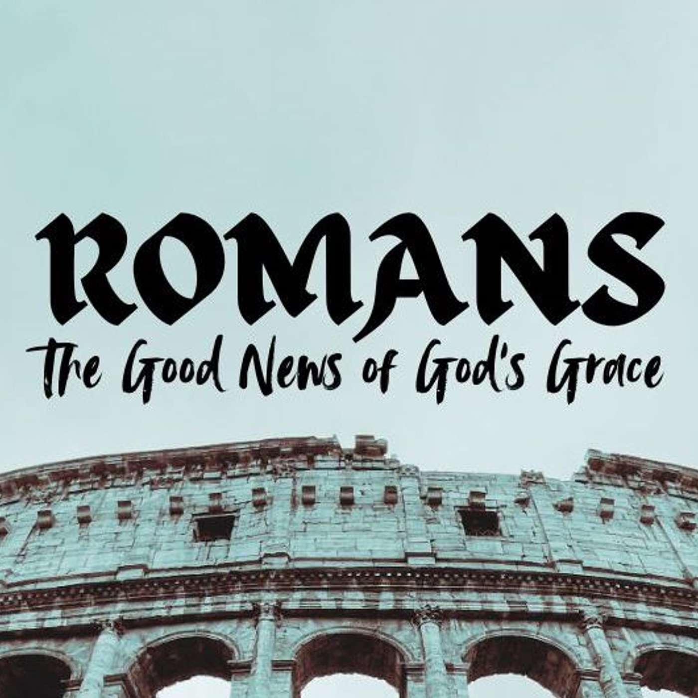 Justified by Grace Justified by Grace