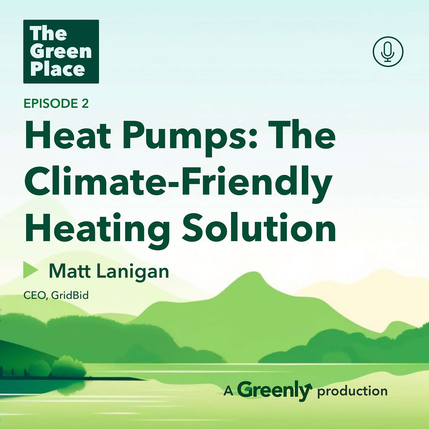 The Green Place: a Climate Podcast