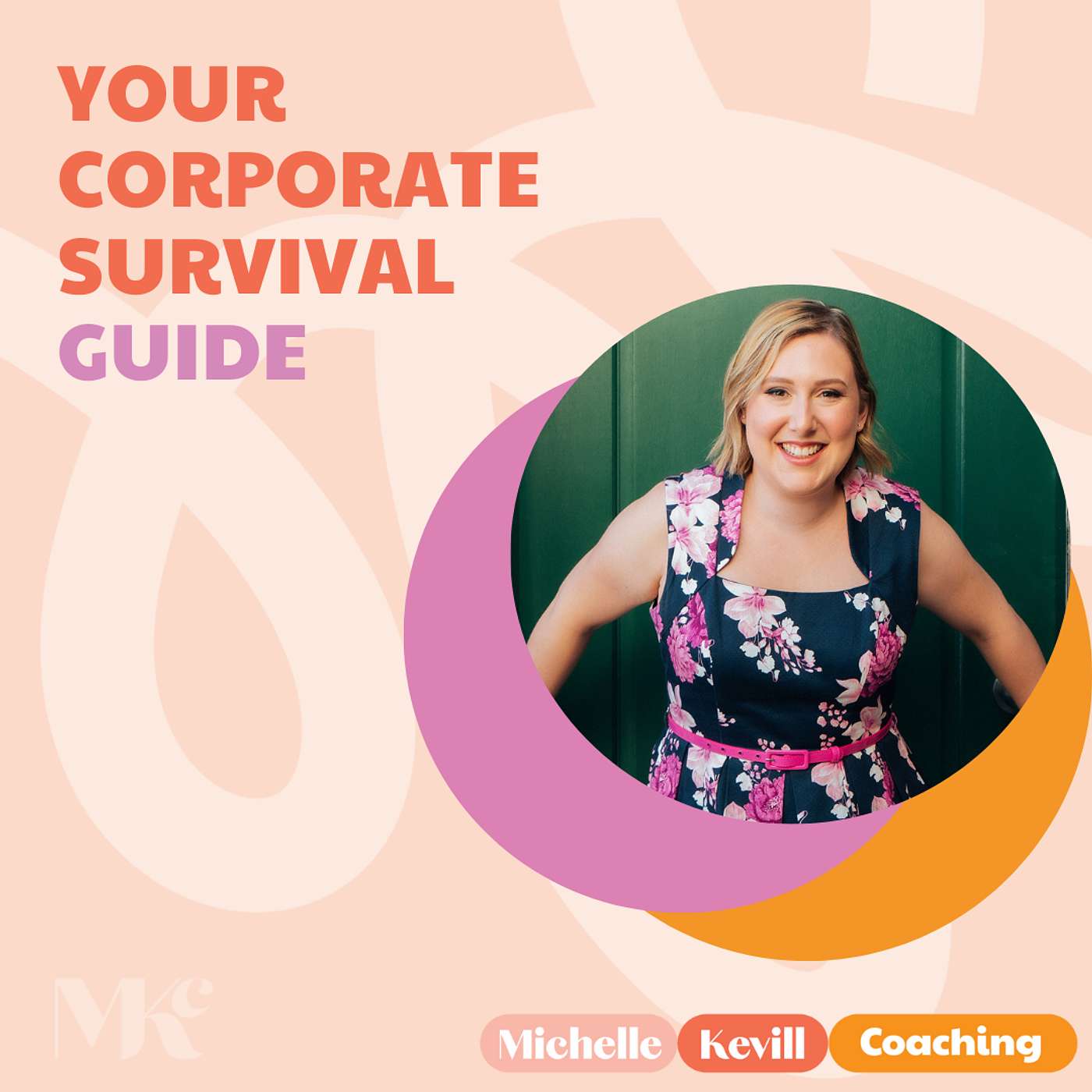 Your Corporate Survival Guide