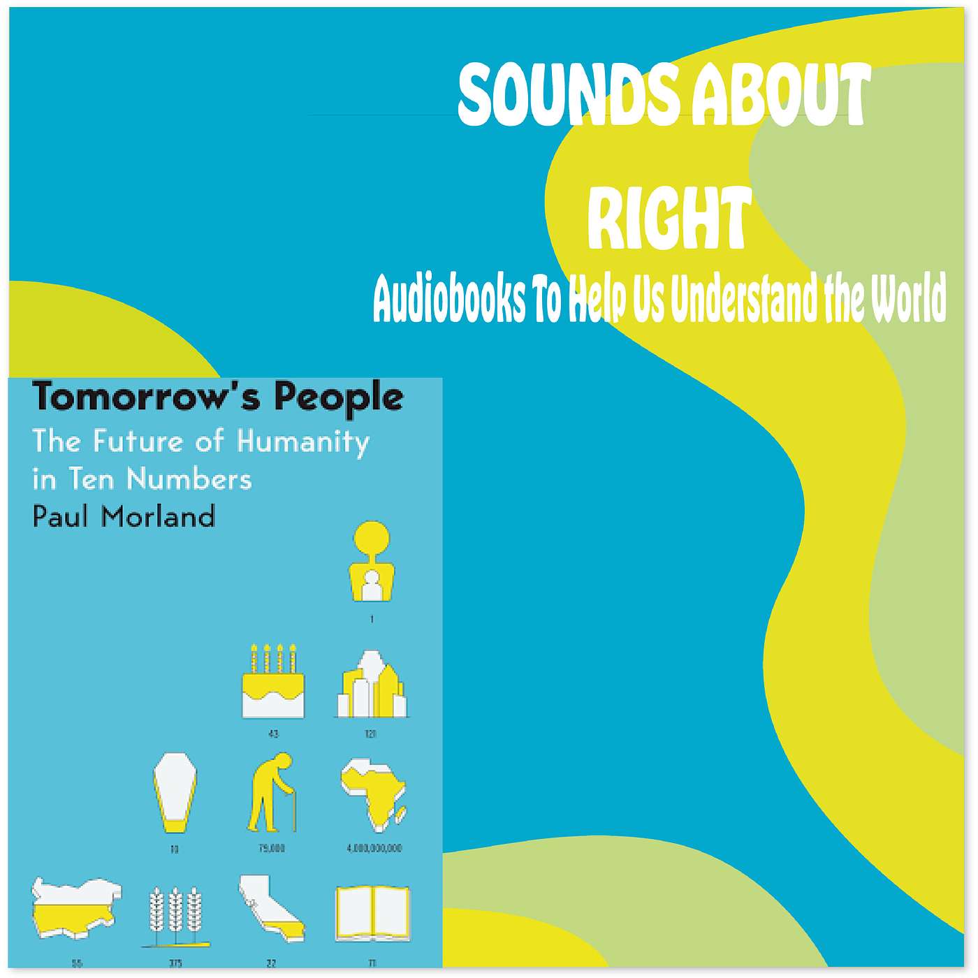 Sounds About Right: Audiobooks to Help Us Understand the World