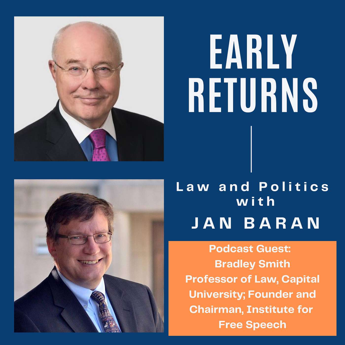 Early Returns - Law and Politics with Jan Baran