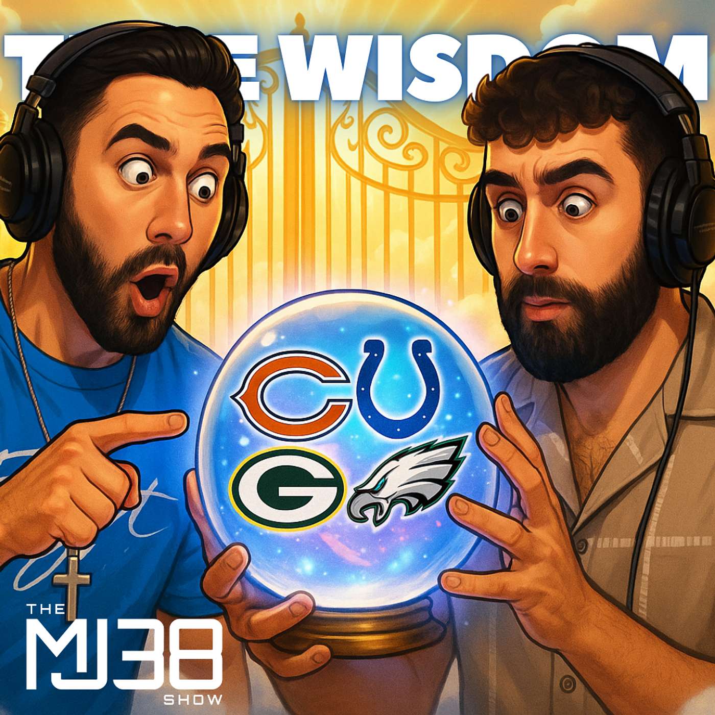 TRUE WISDOM | Heaven, Seeing The Future & "Choking The Chicken" | The MJ38 Show #99