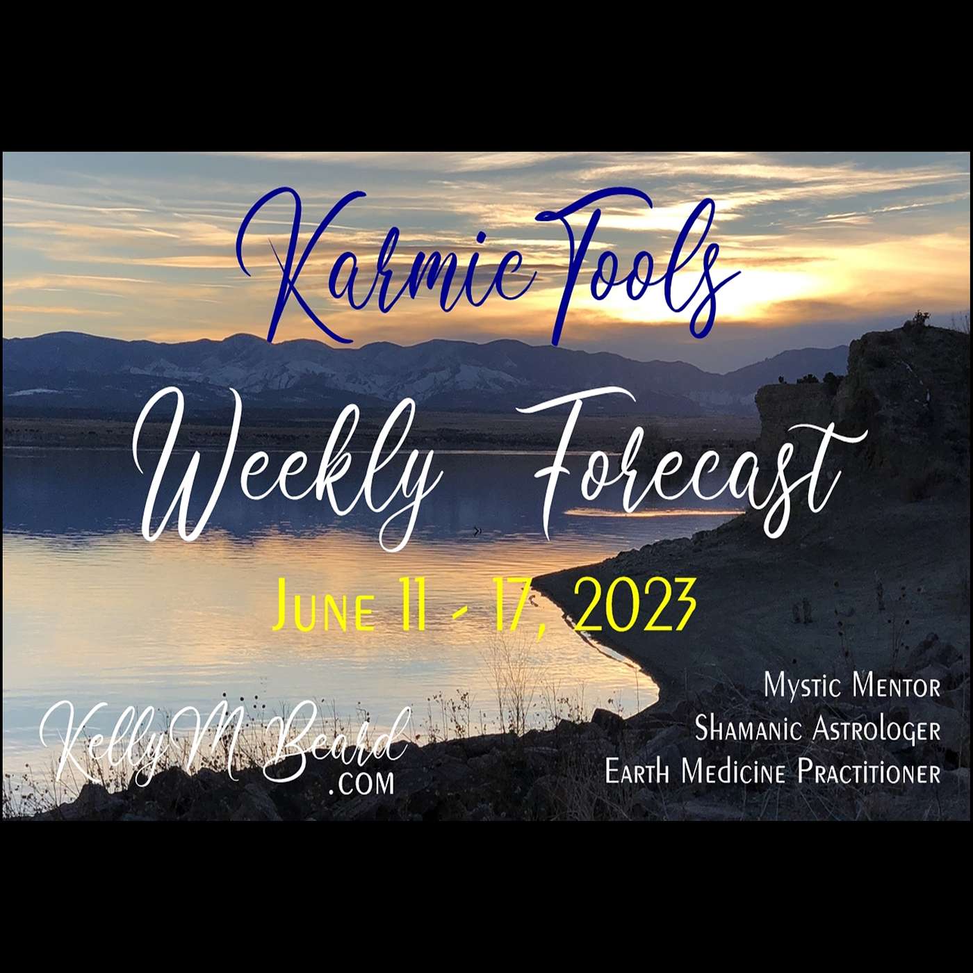 June 11 - 17, 2023  ::  KarmicTools Weekly Forecast  ::  Events