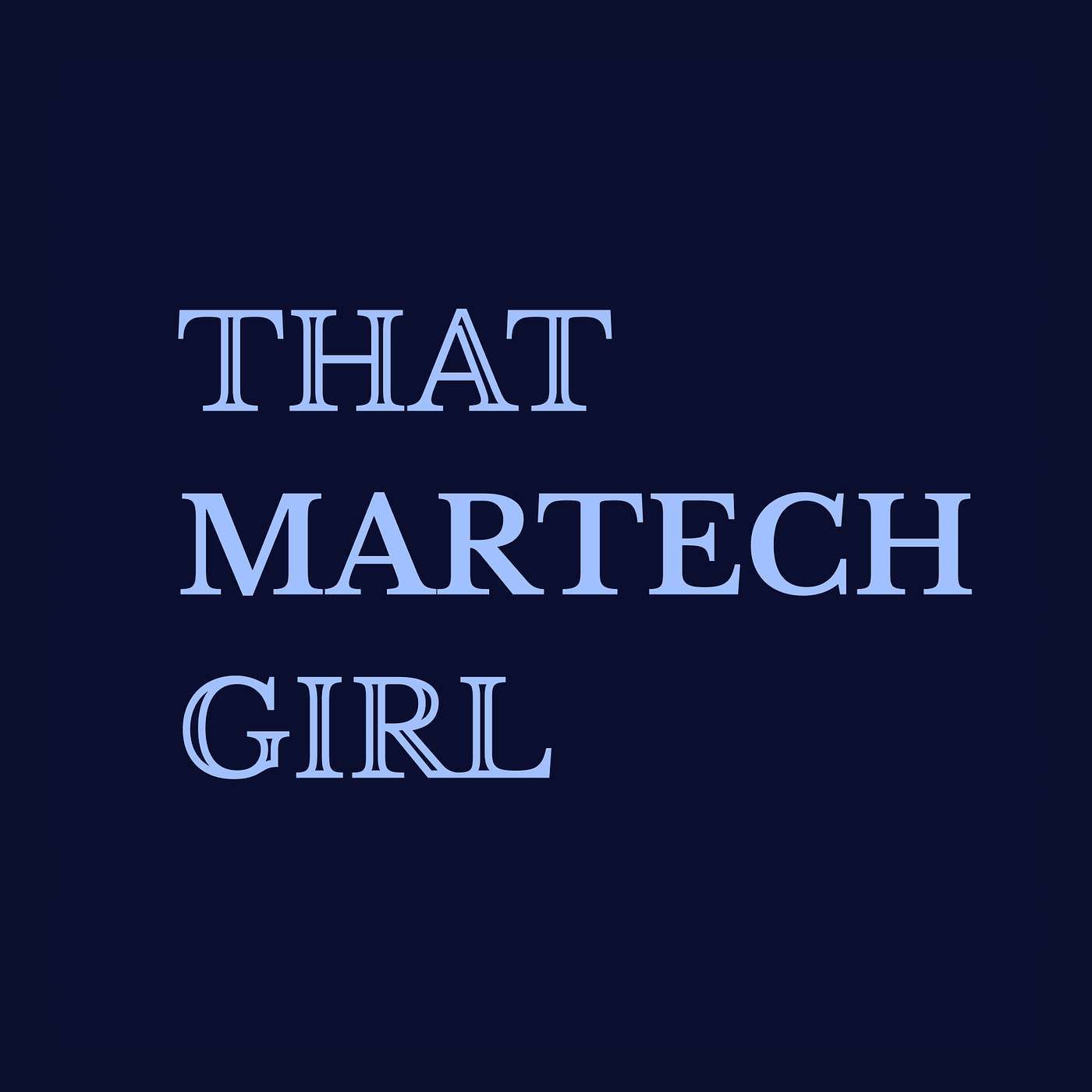 That Martech Girl