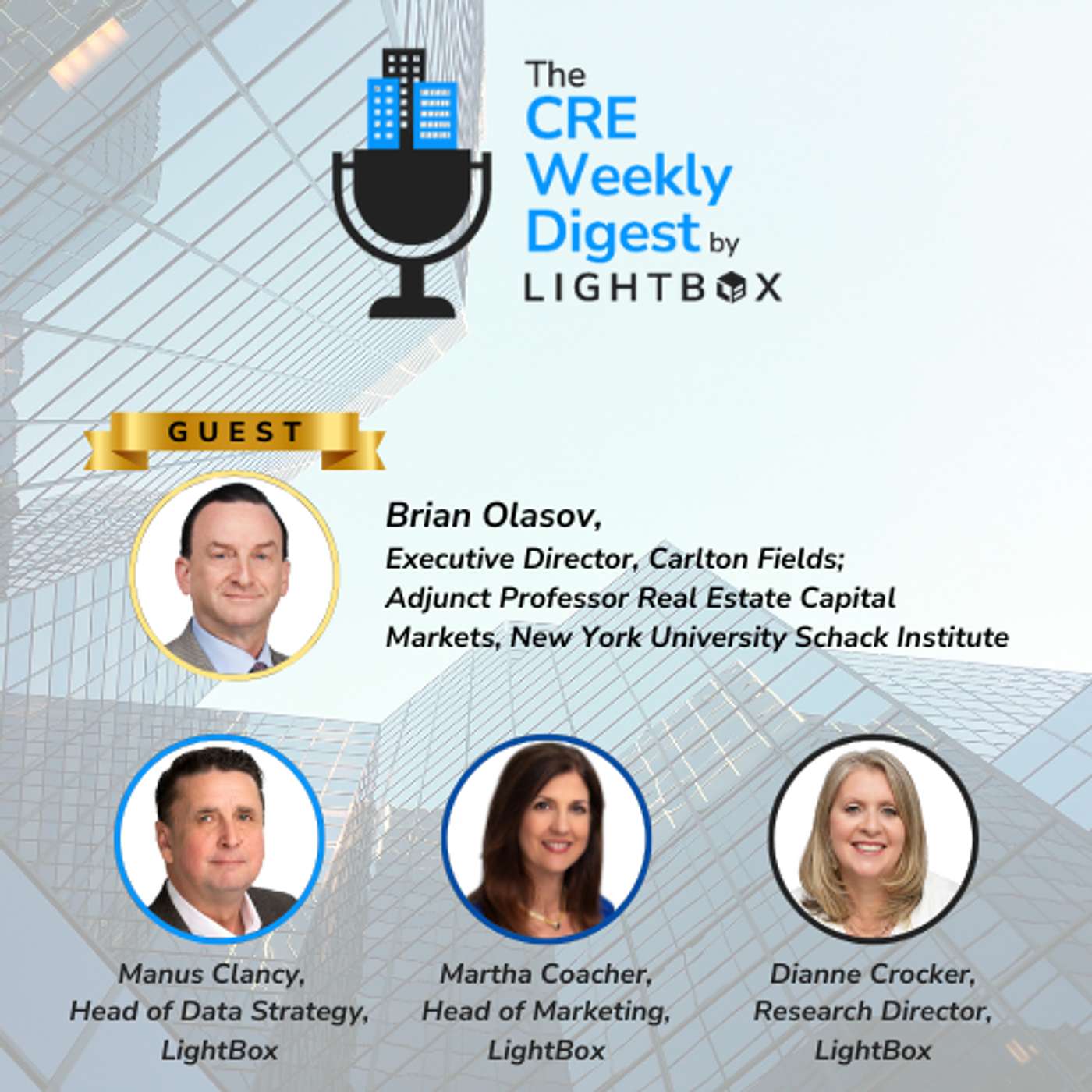 From Debt Markets to Data Centers: Brian Olasov on CRE’s Next Moves