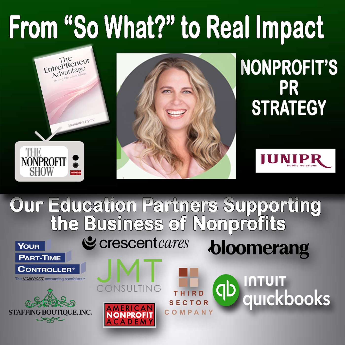 From “So What?” to Real Impact: Nonprofit PR Strategy episode artwork